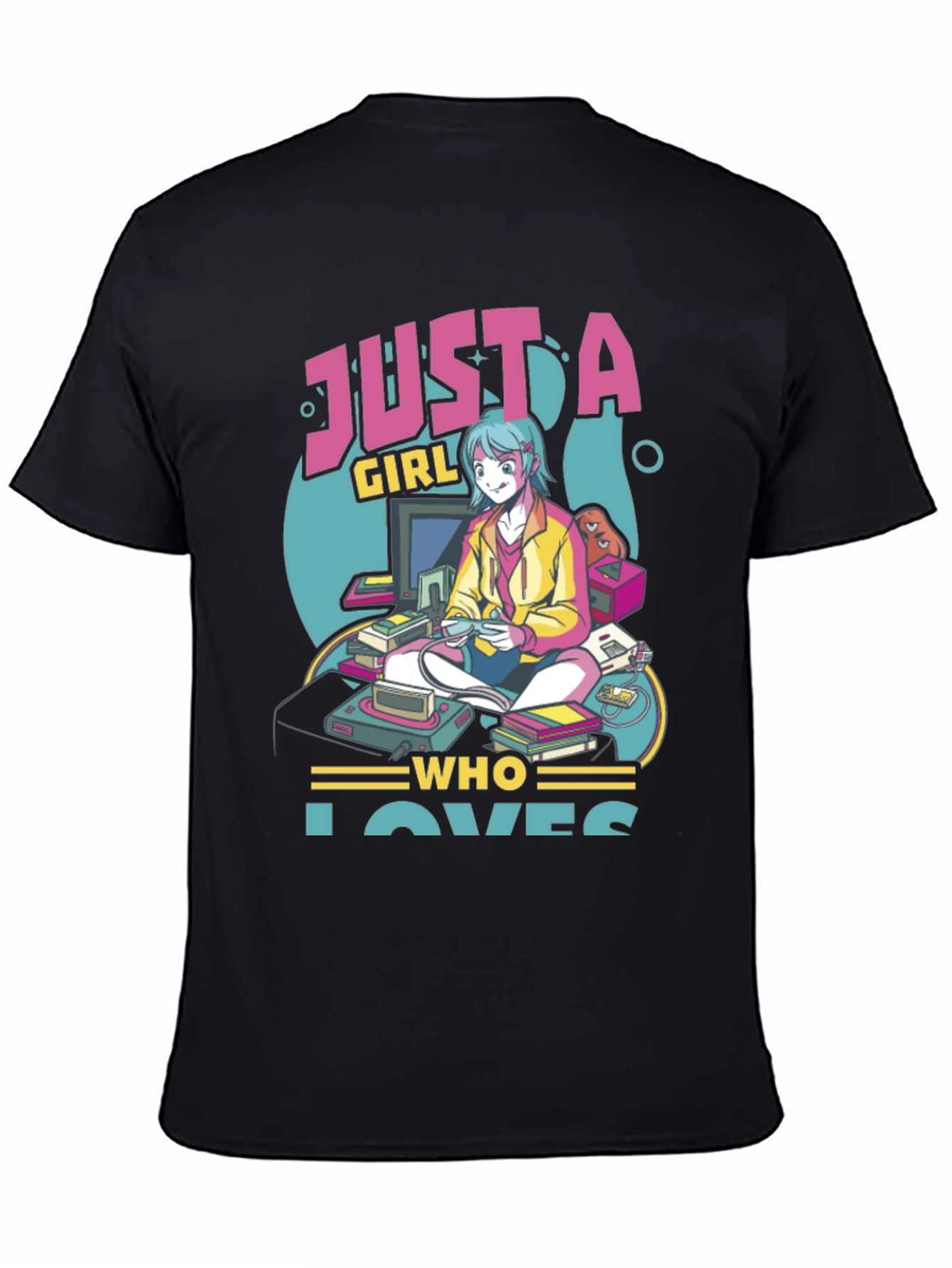 Gamer Girl T-Shirt: Just a Girl Who Loves Games