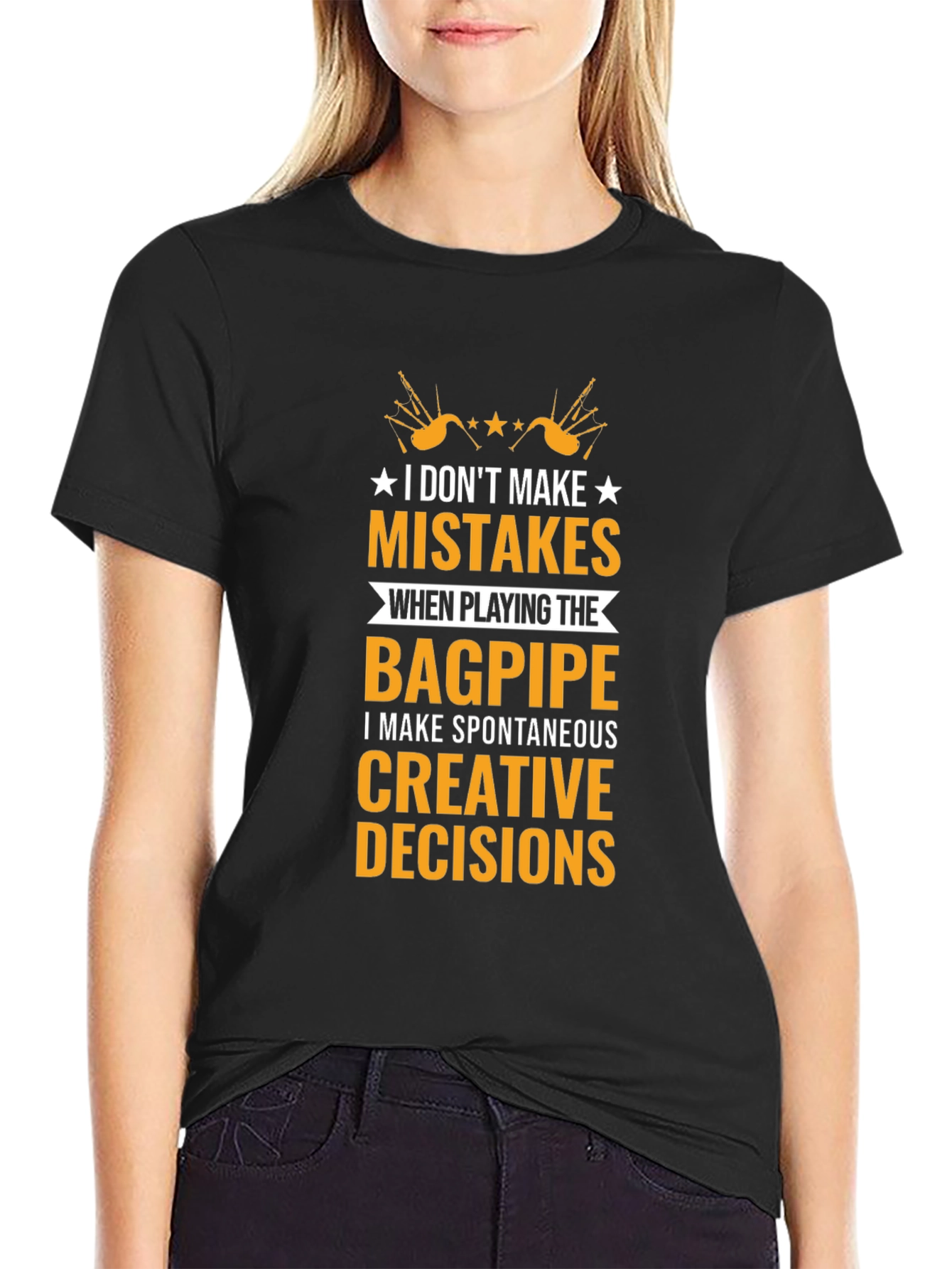 Bagpipe Players T-Shirt: No Mistakes Creative Decisions
