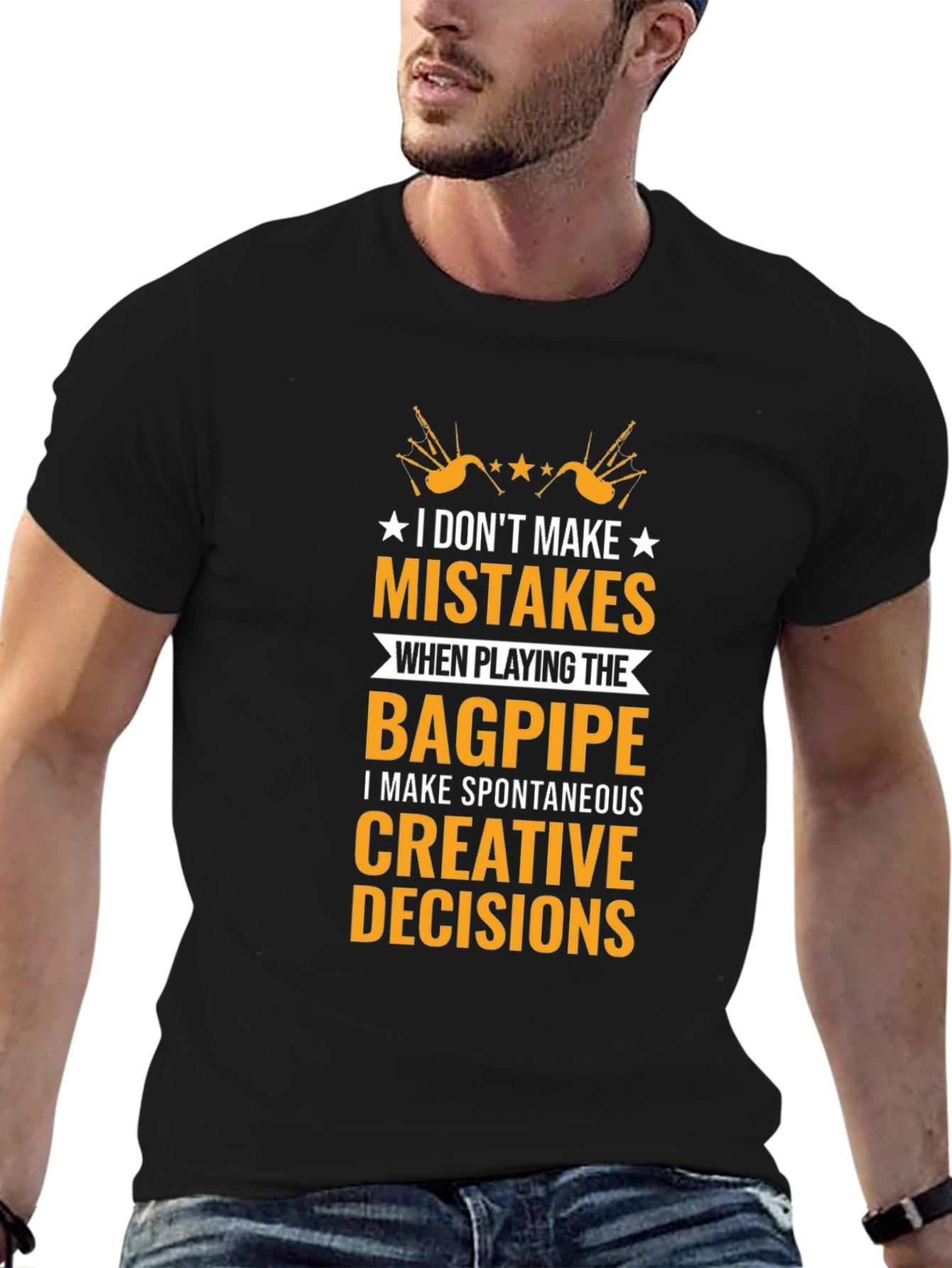 Bagpipe Players T-Shirt: No Mistakes Creative Decisions