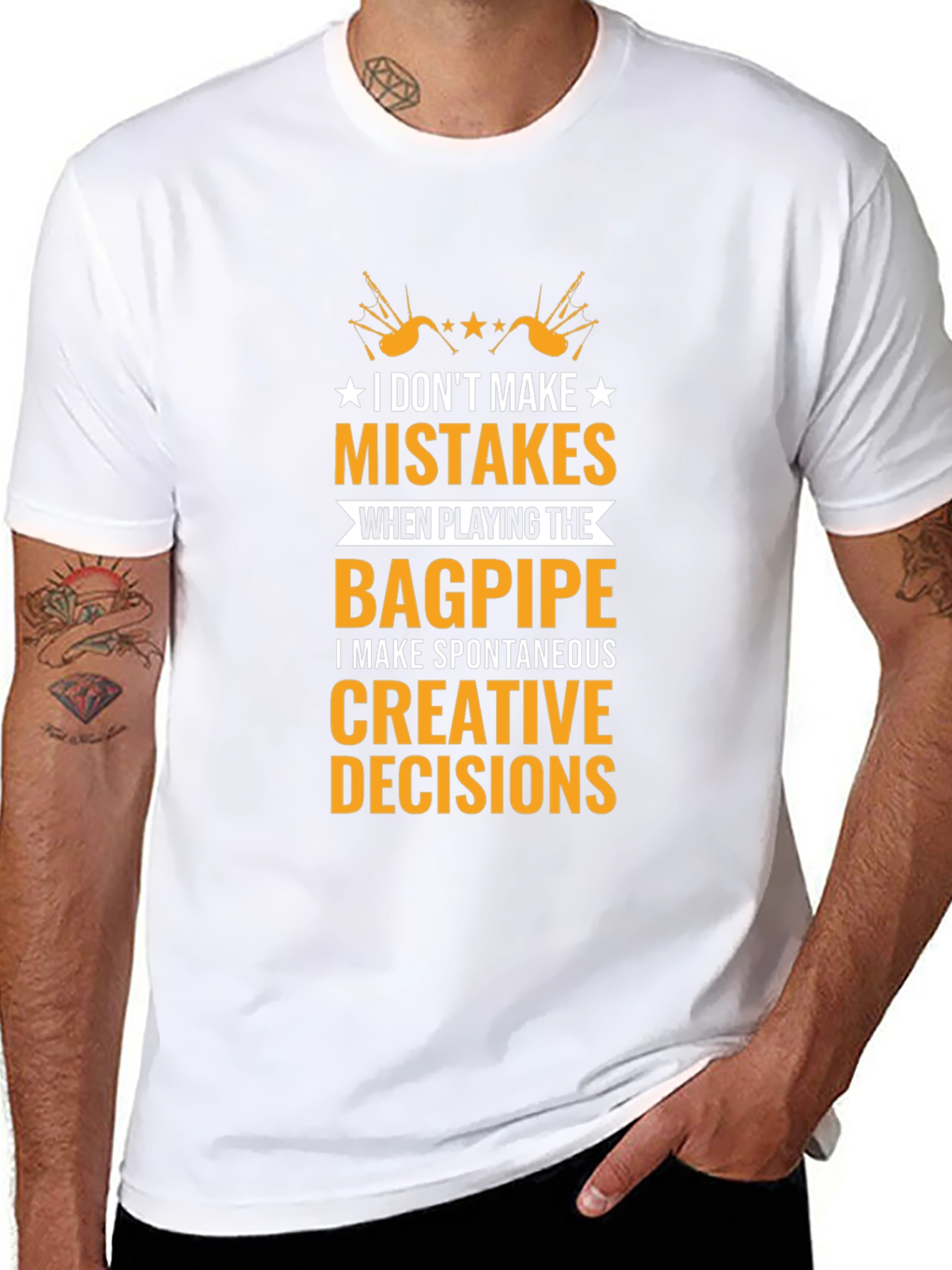 Bagpipe Players T-Shirt: No Mistakes Creative Decisions