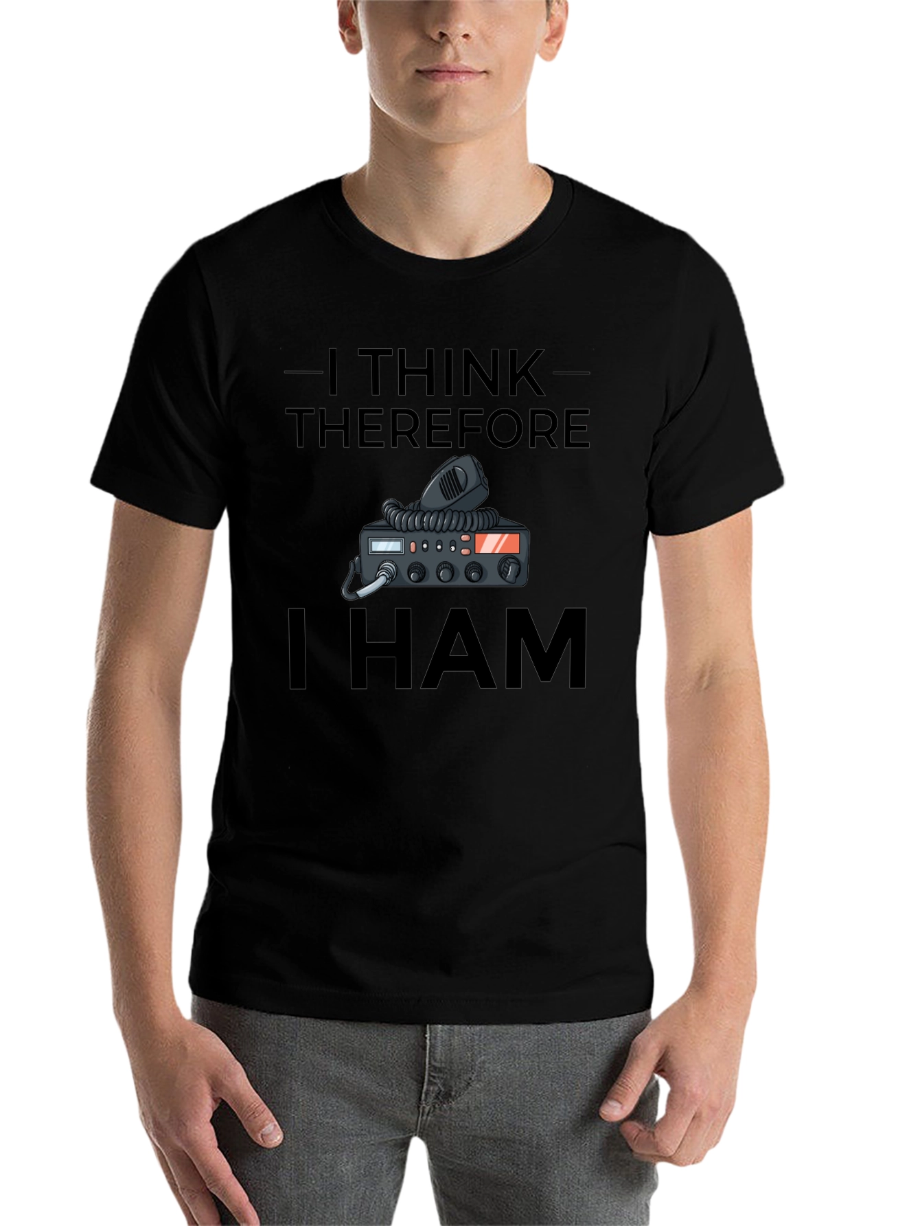 I Think Therefore I HAM T-Shirt