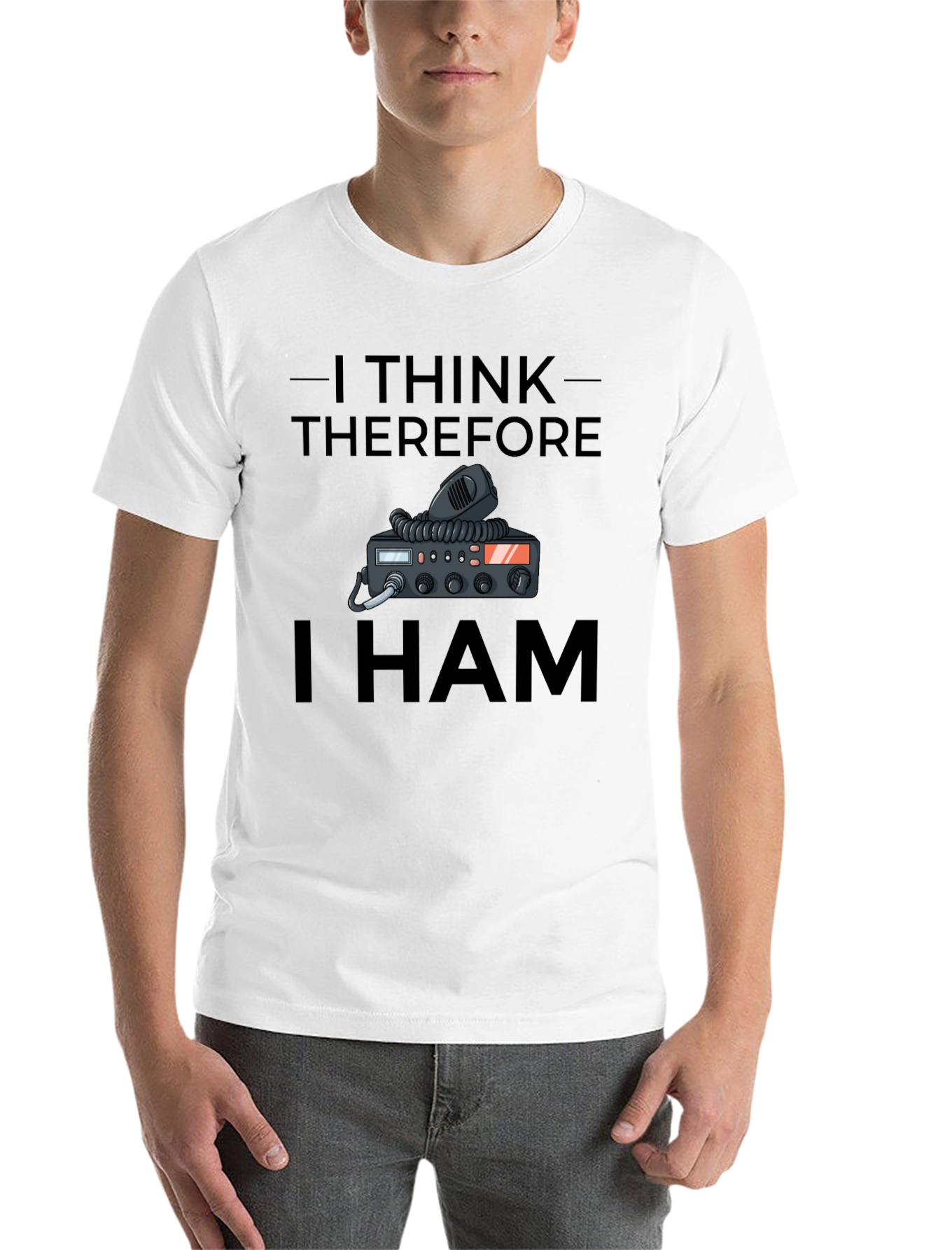 I Think Therefore I HAM T-Shirt