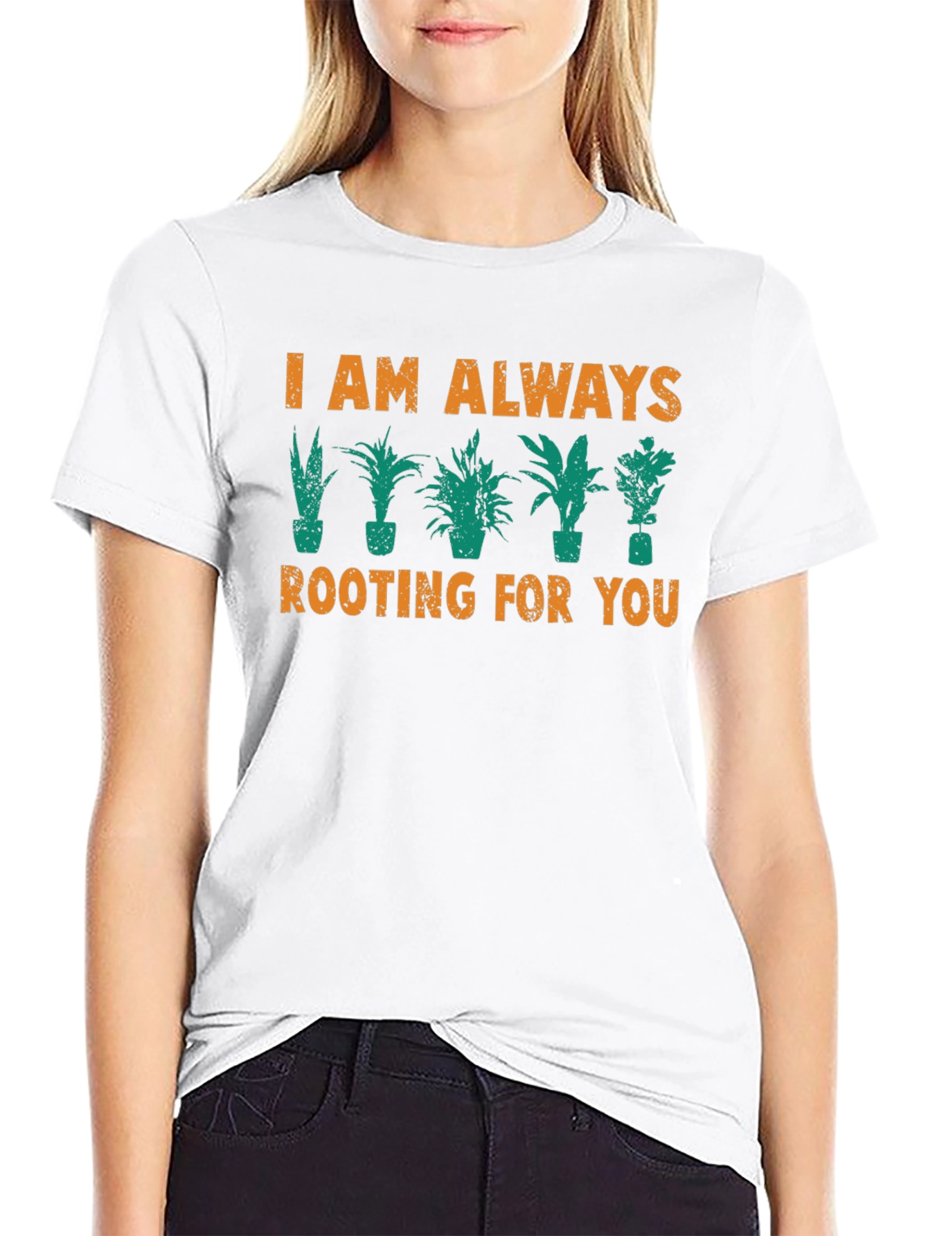 I Am Always Rooting For You Graphic T-Shirt