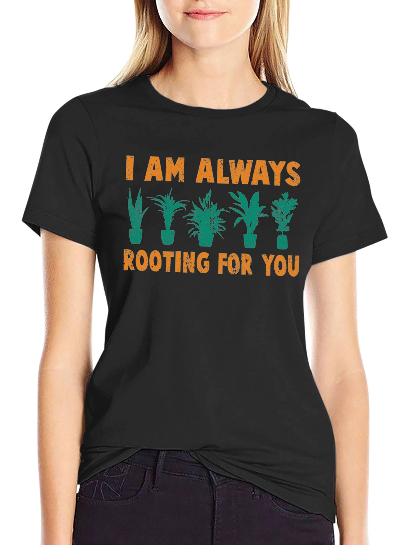 I Am Always Rooting For You Graphic T-Shirt