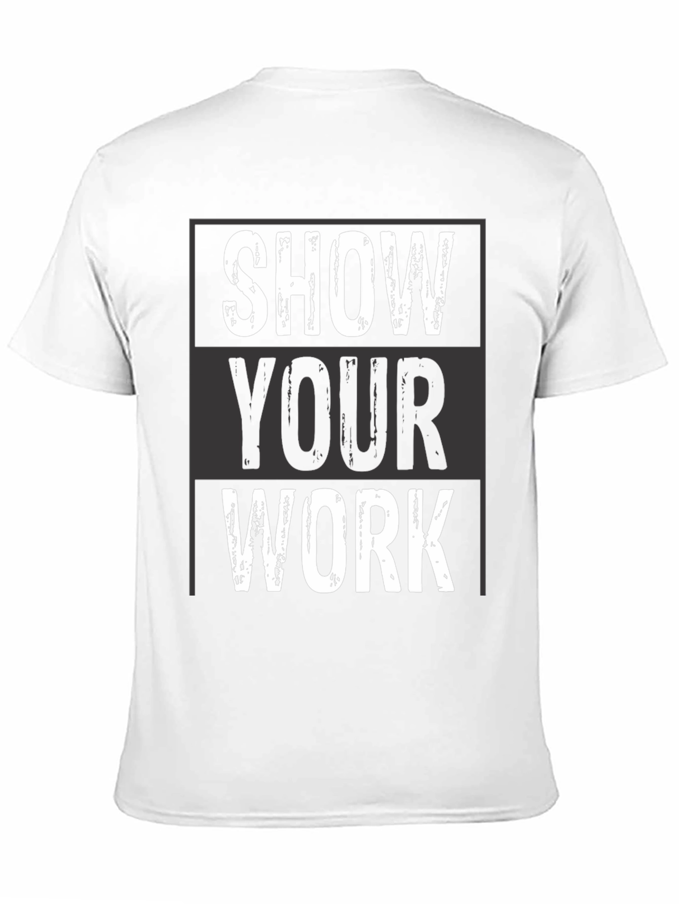Show Your Work Graphic Tee - Black
