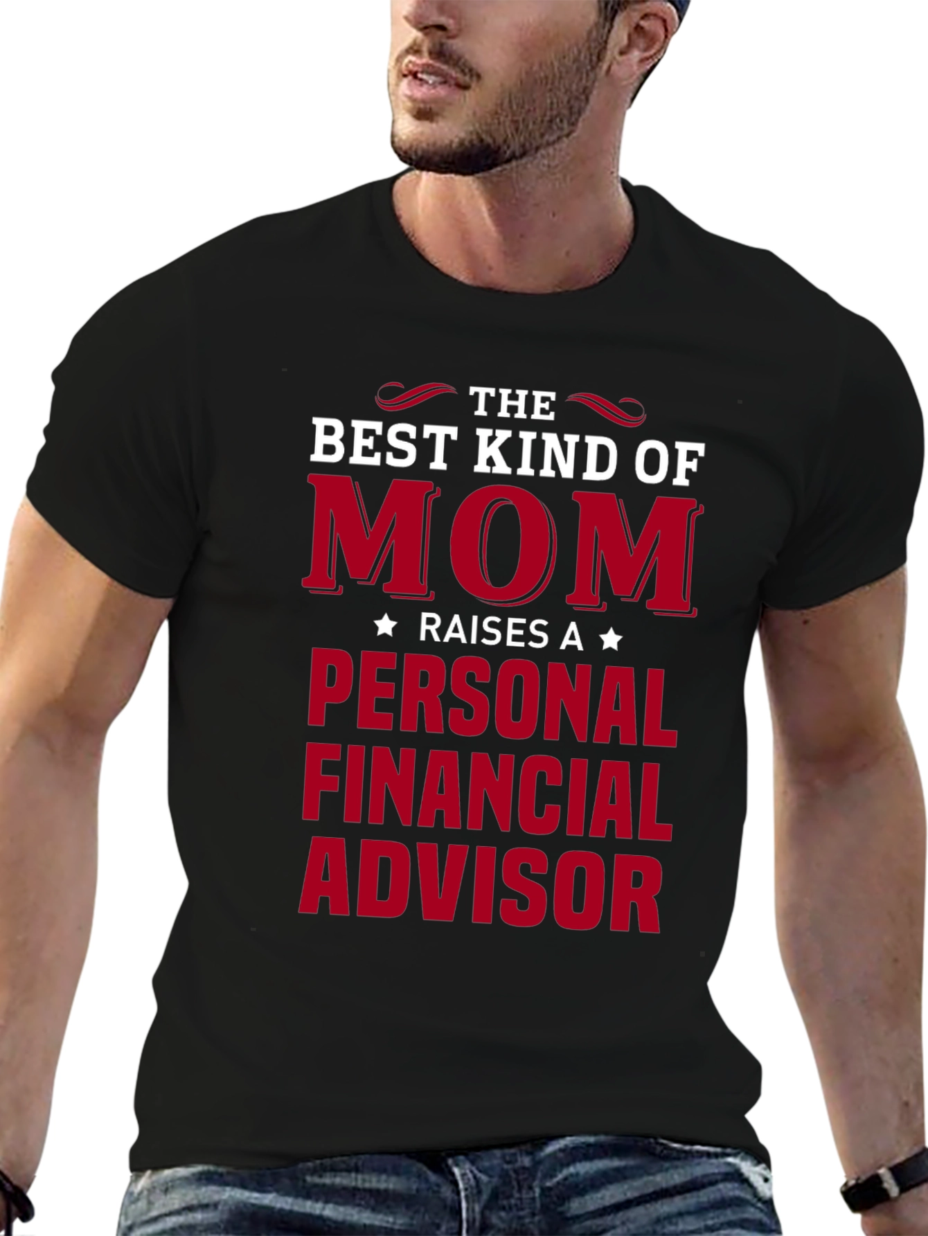 Best Kind of Mom Personal Financial Advisor T-Shirt