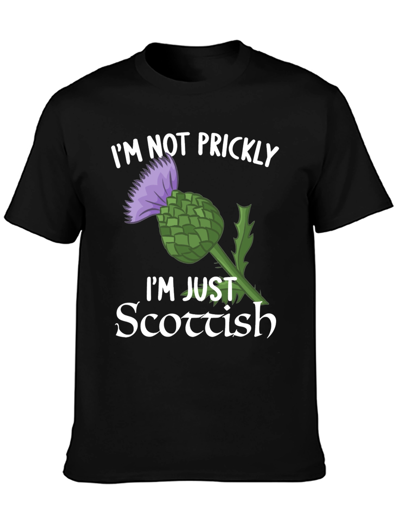 Scottish Thistle T-Shirt - Im Not Prickly