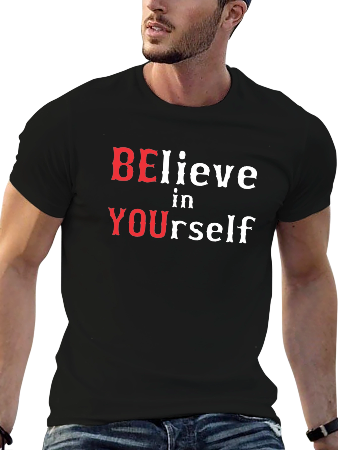 Believe in Yourself T-Shirt - Motivational Tee