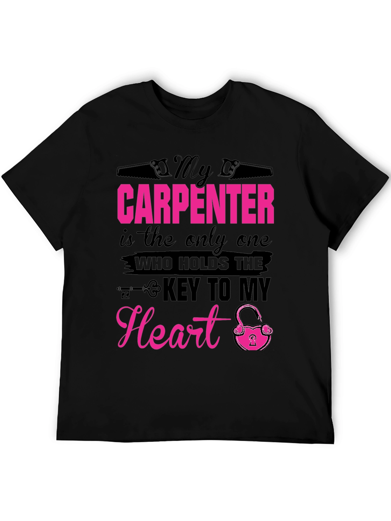 My Carpenter Holds the Key T-Shirt
