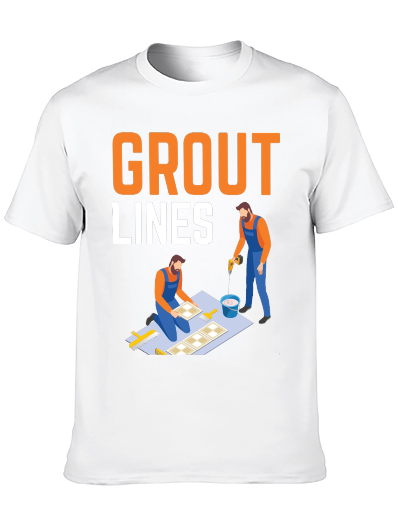 Grout Lines T-Shirt - Tiling & Construction Humor