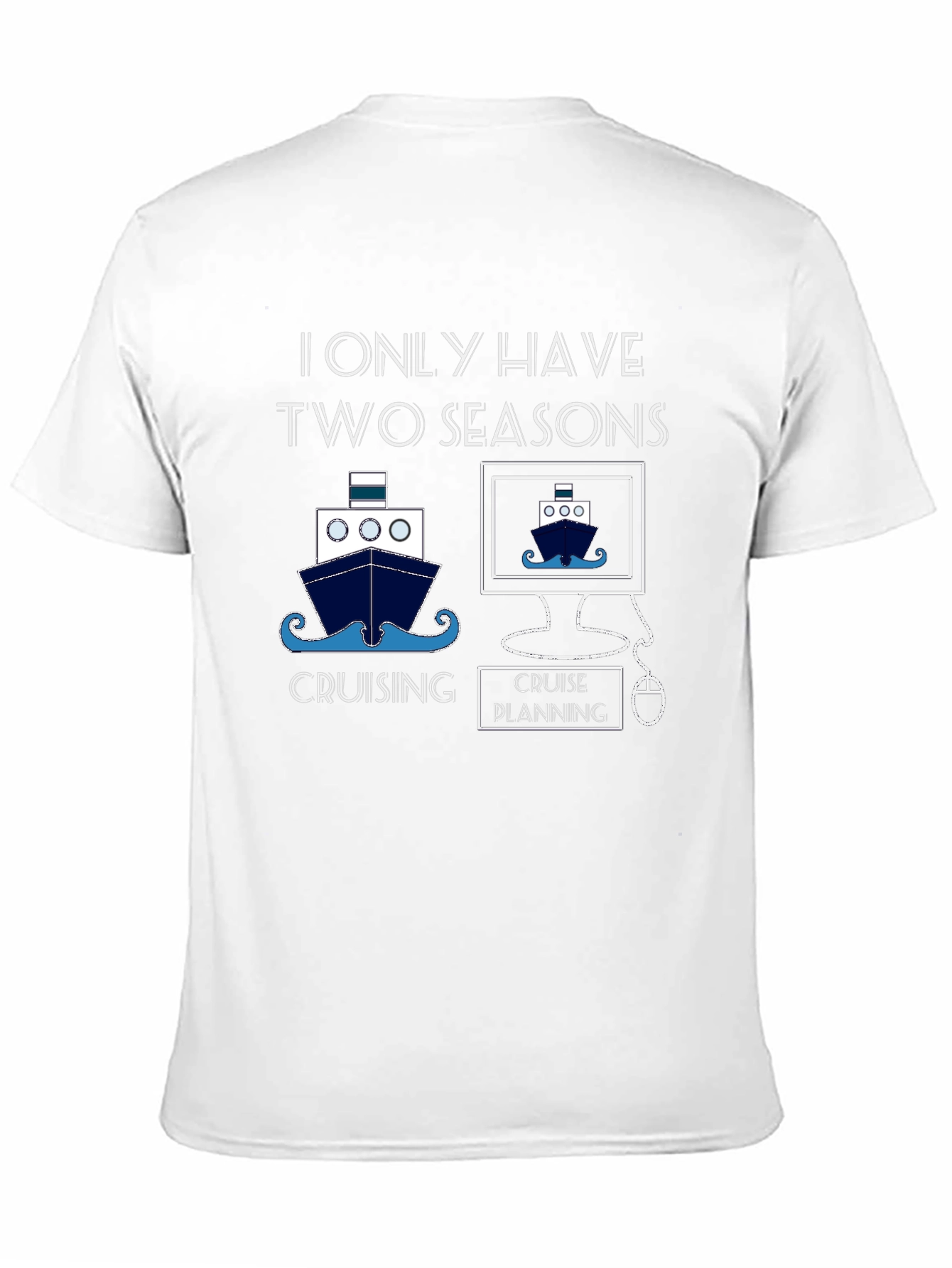 Two Seasons Cruise T-Shirt