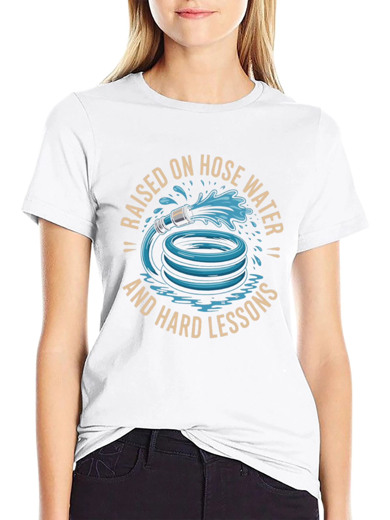 Raised On Hose Water T-Shirt - Funny Graphic Tee