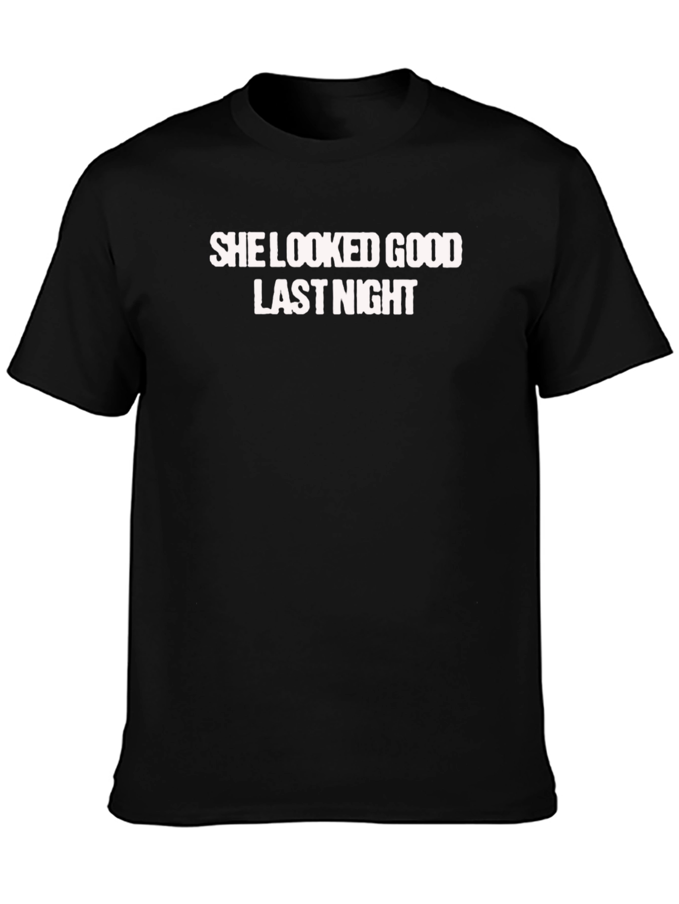 She Looked Good Last Night Graphic Tee