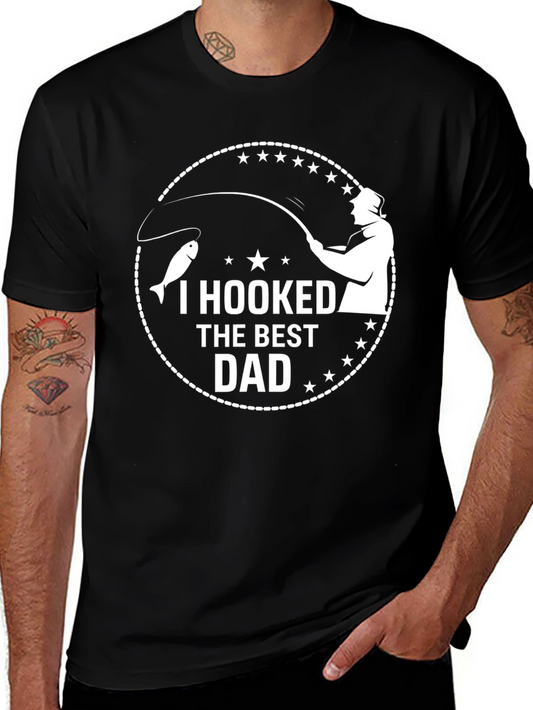 I Hooked The Best Dad T-Shirt Fishing Fathers Day Gift