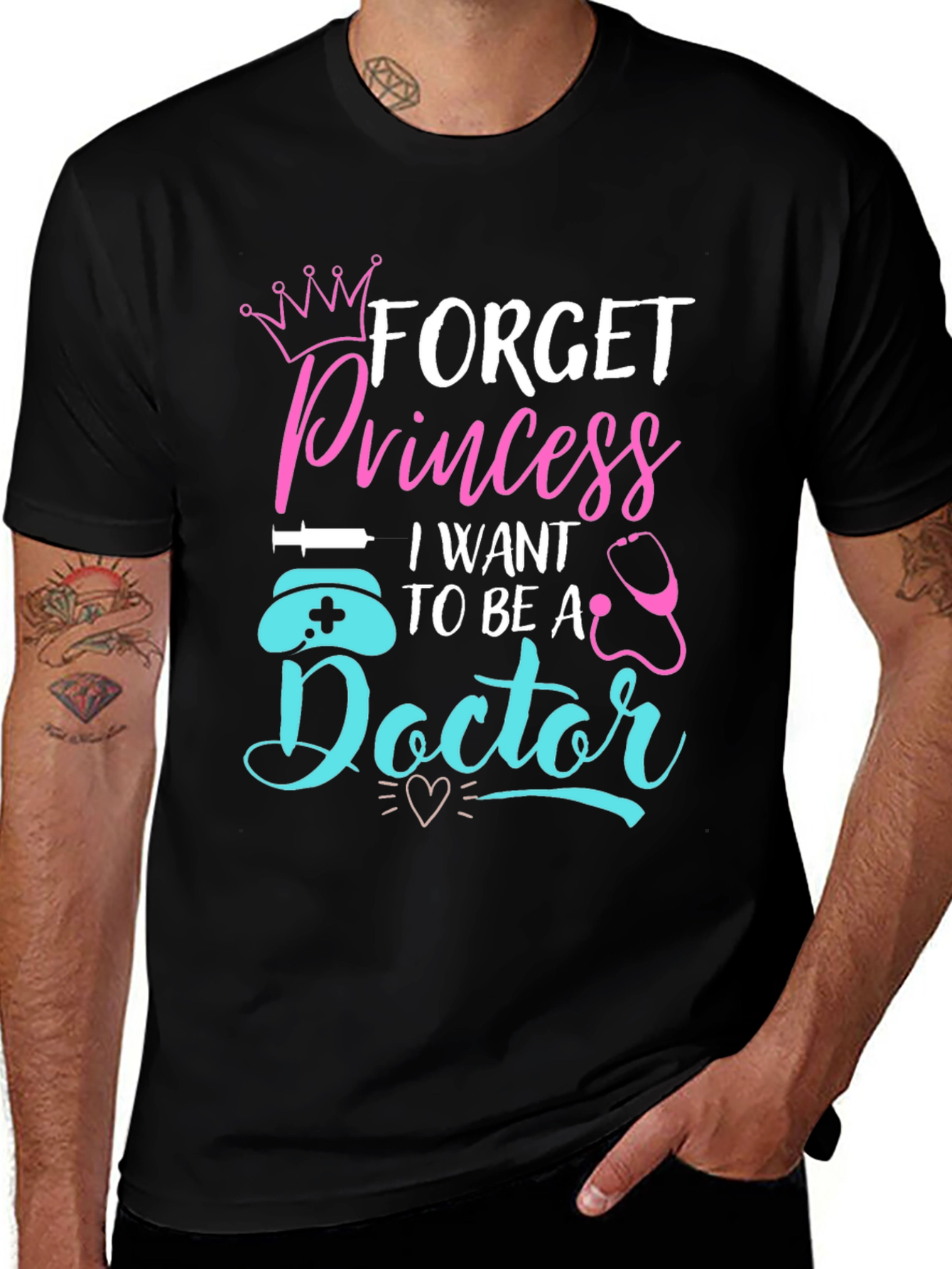 Forget Princess Doctor T-Shirt