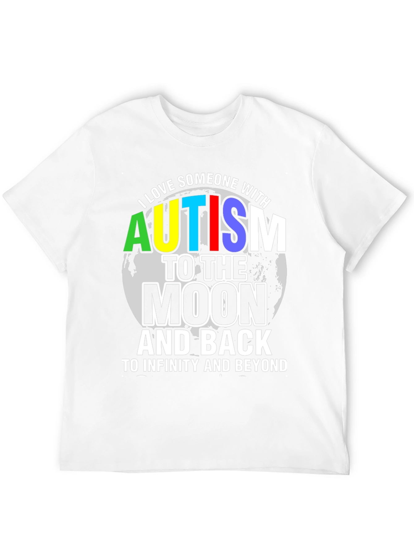 Autism Awareness T-Shirt: Love to the Moon and Back
