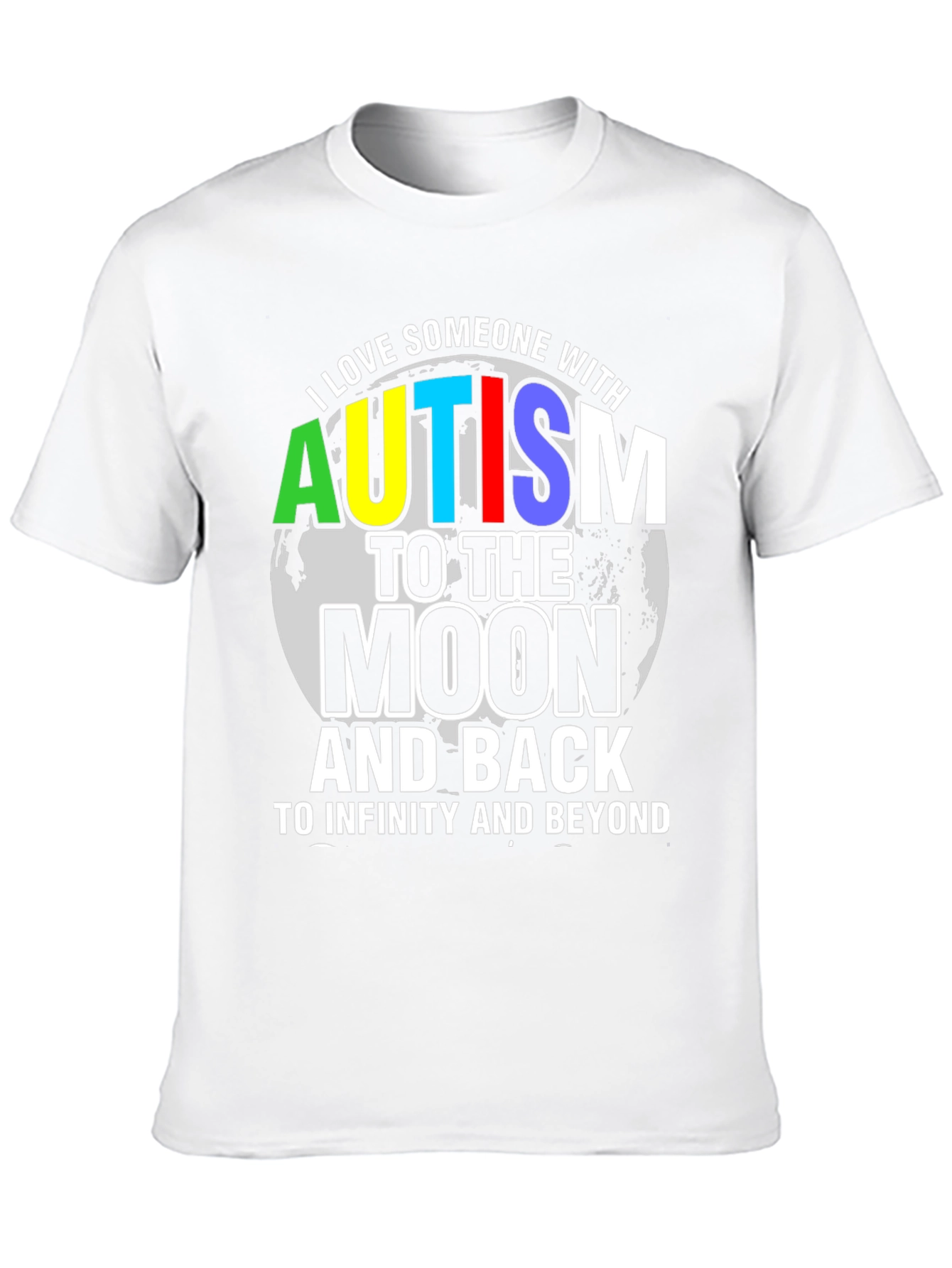 Autism Awareness T-Shirt: Love to the Moon and Back
