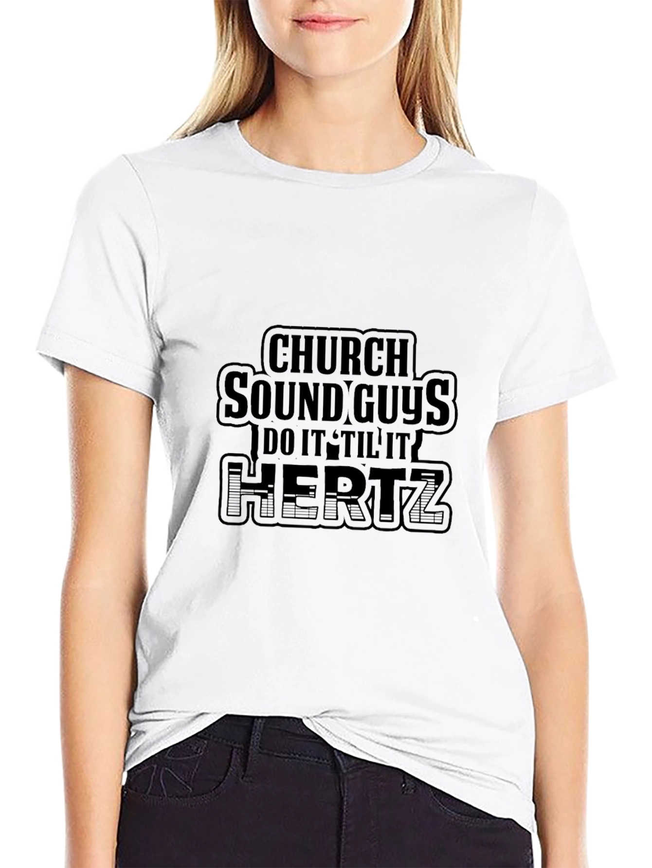 Church Sound Guys Do It Til It Hertz T-Shirt