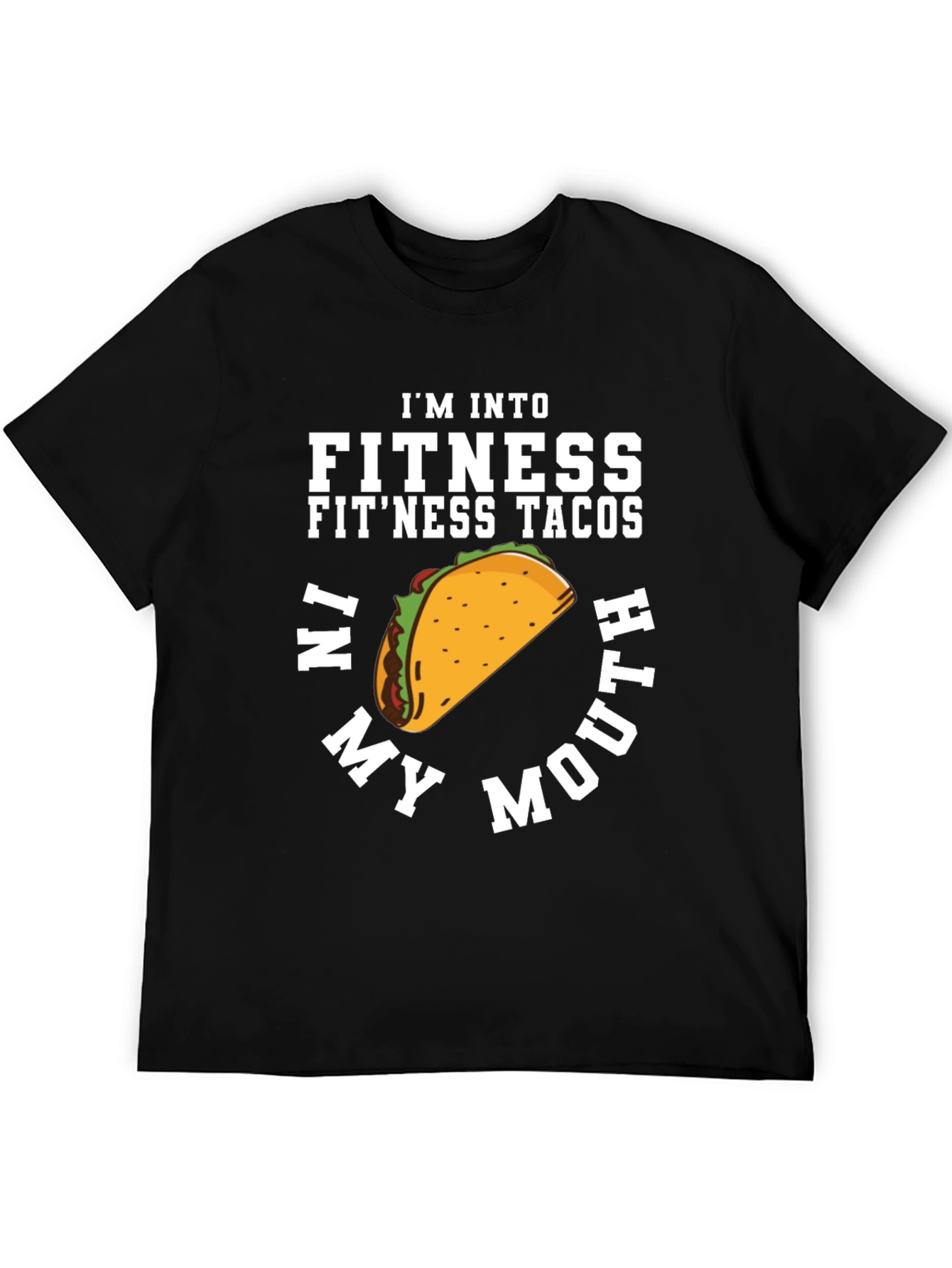 Fitness Tacos T-Shirt - Funny Foodie Tee