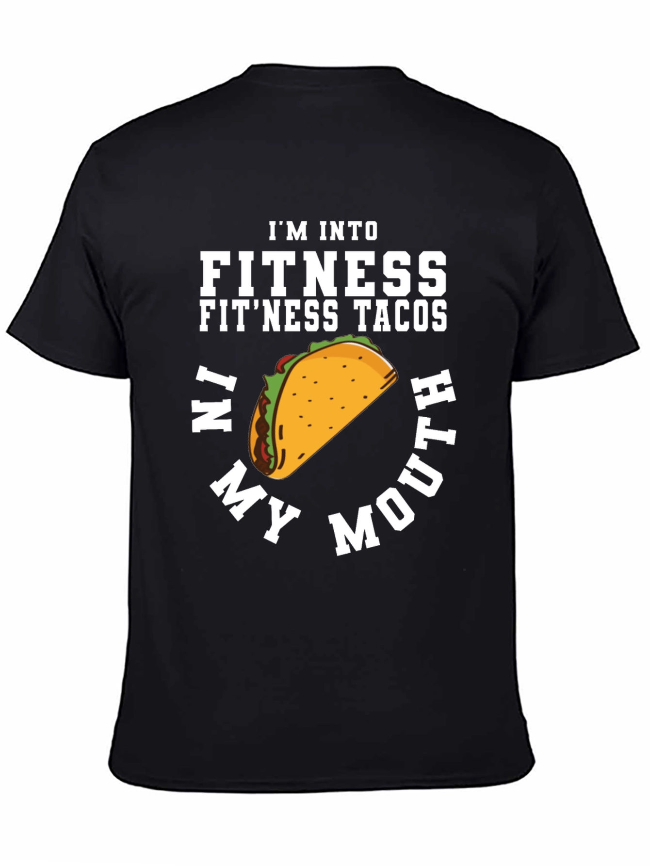 Fitness Tacos T-Shirt - Funny Foodie Tee