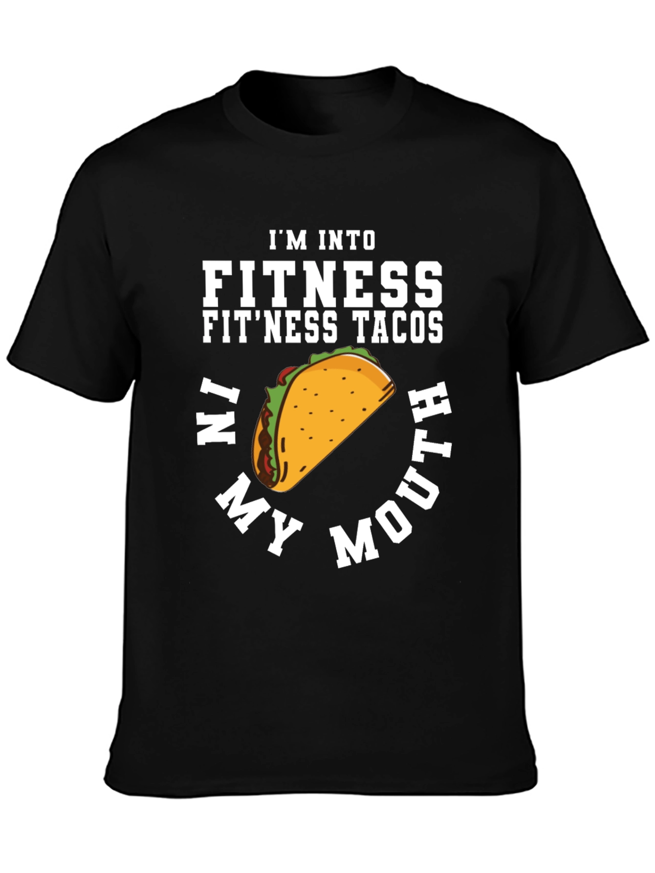 Fitness Tacos T-Shirt - Funny Foodie Tee