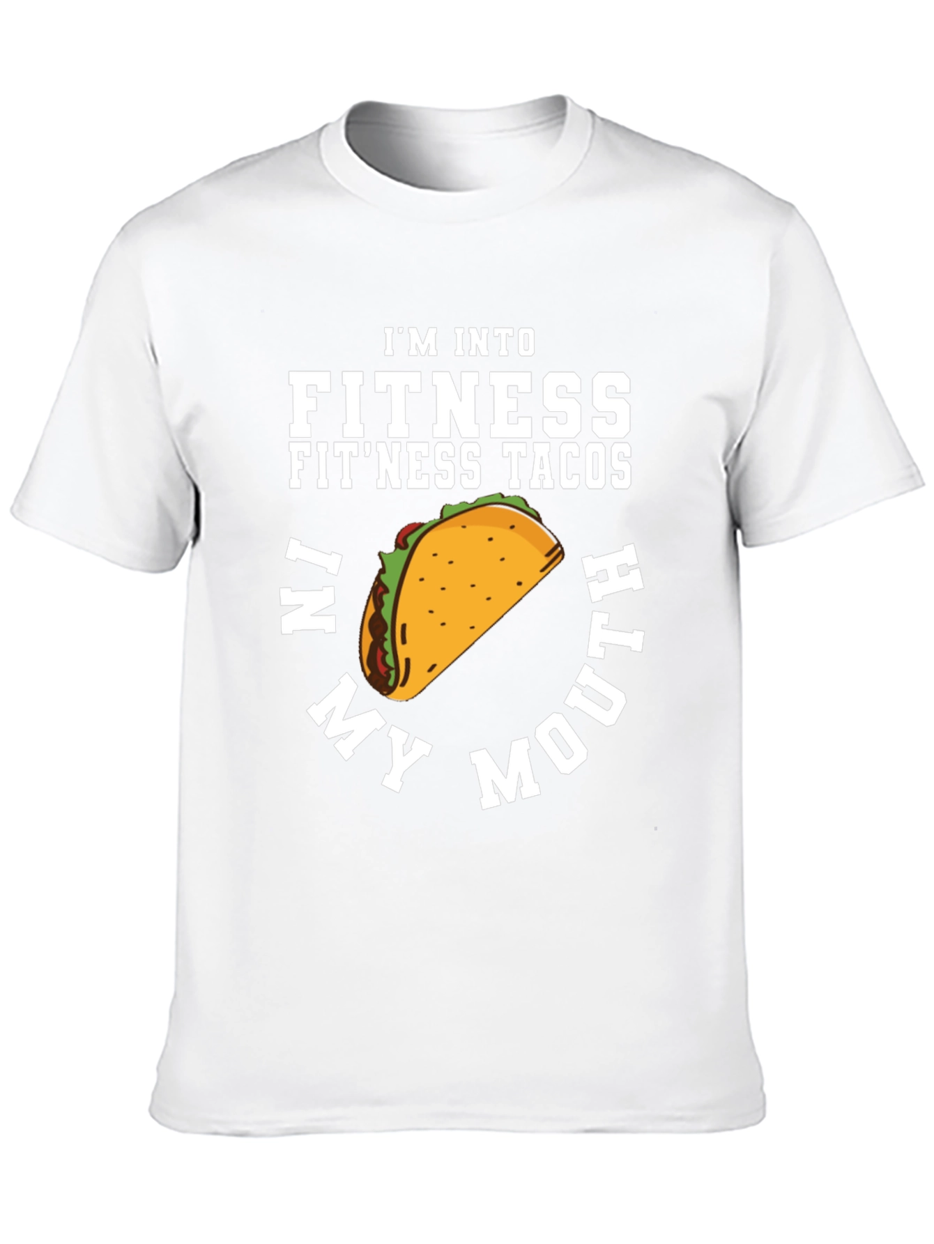 Fitness Tacos T-Shirt - Funny Foodie Tee