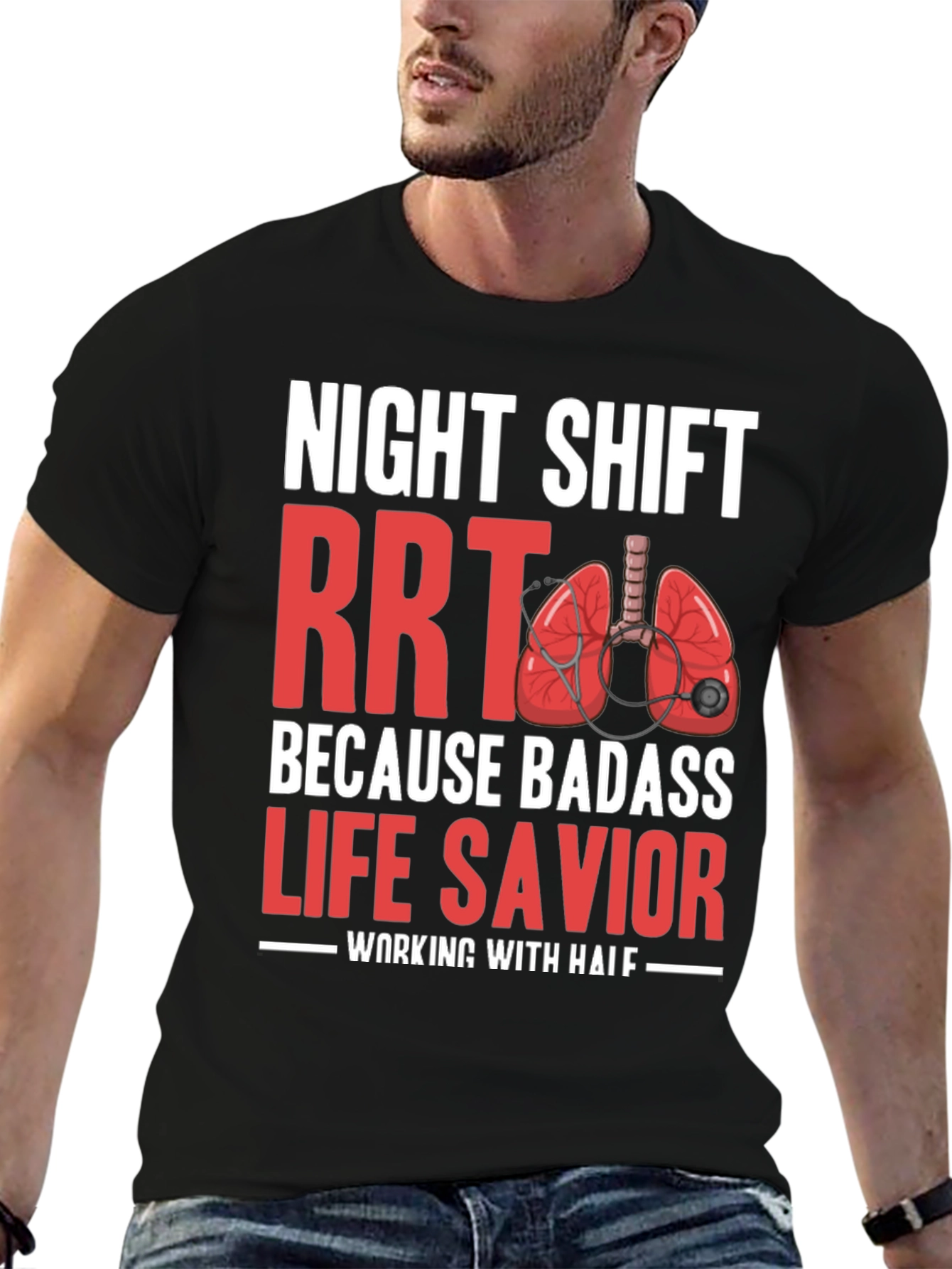 Night Shift RRT Life Savior T-Shirt