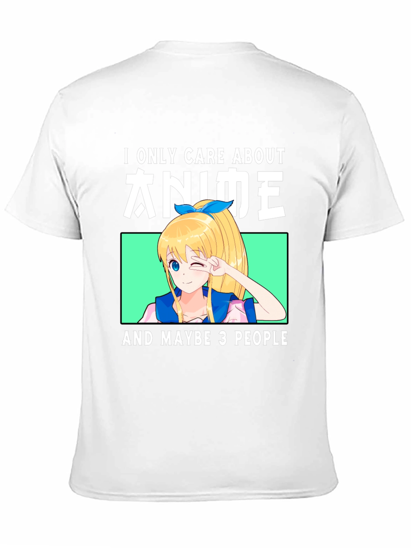 Anime Lover T-Shirt - I Only Care About Anime