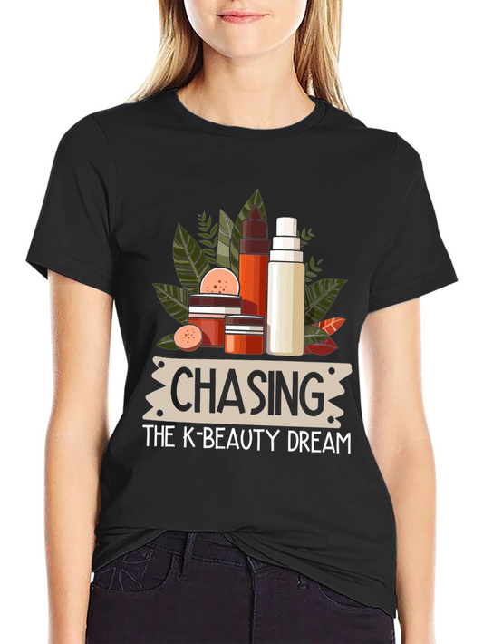 Chasing the K-Beauty Dream Black T-Shirt