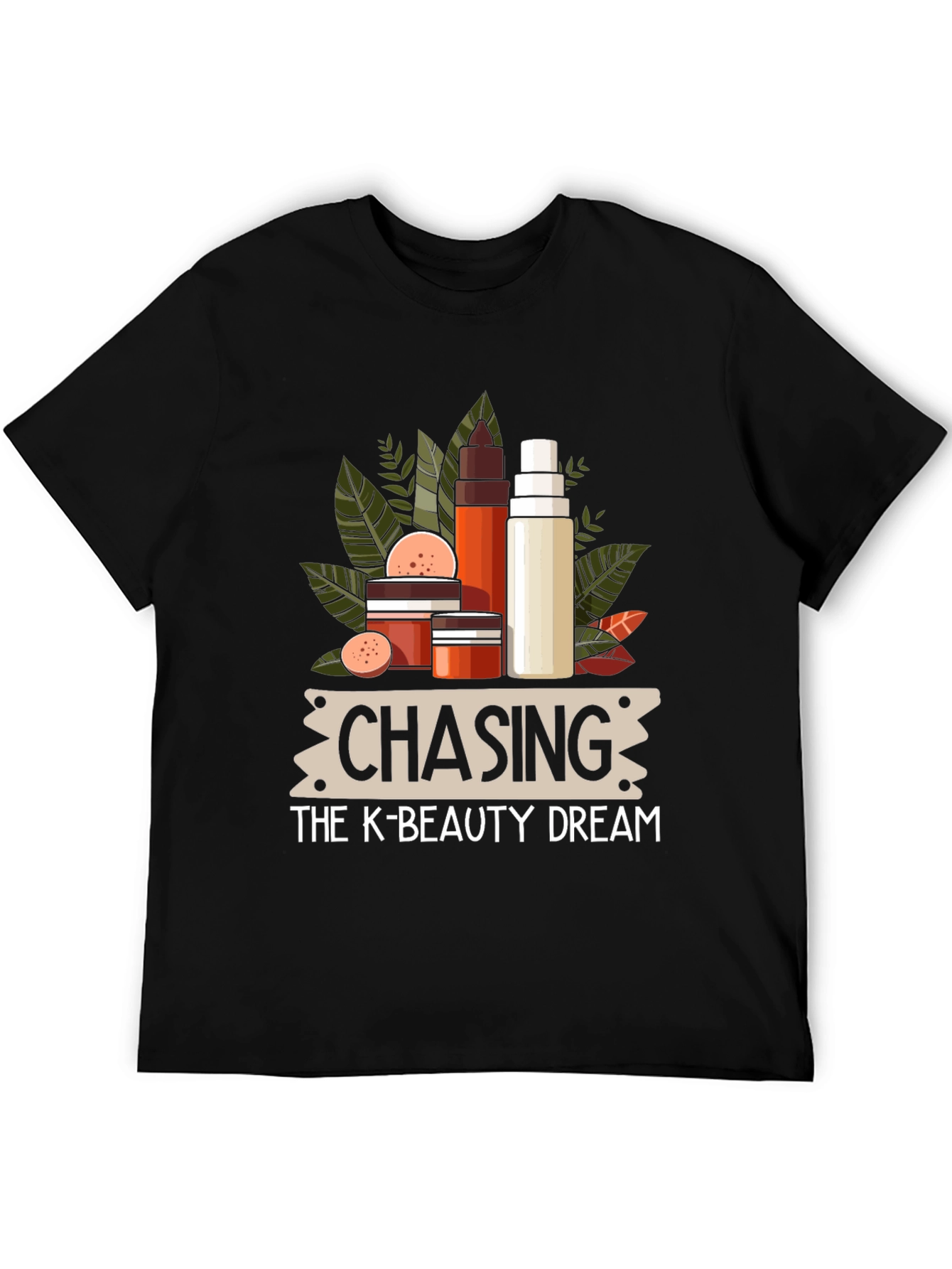Chasing the K-Beauty Dream Black T-Shirt