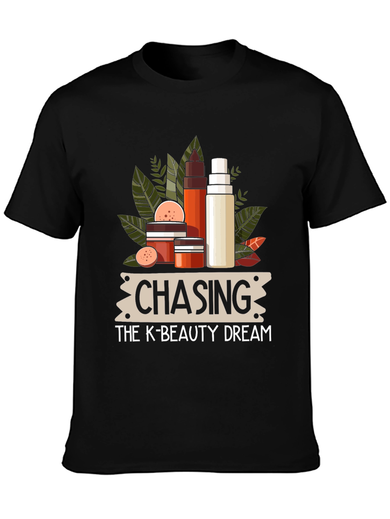 Chasing the K-Beauty Dream Black T-Shirt