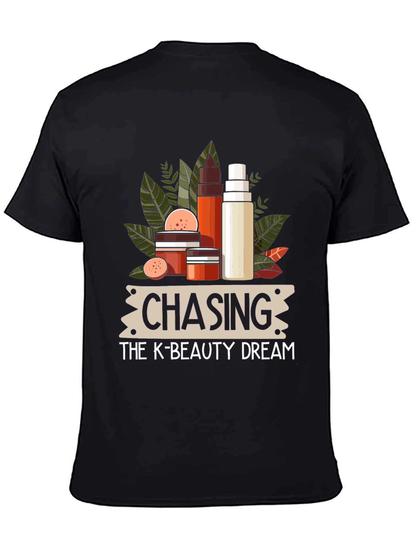 Chasing the K-Beauty Dream Black T-Shirt