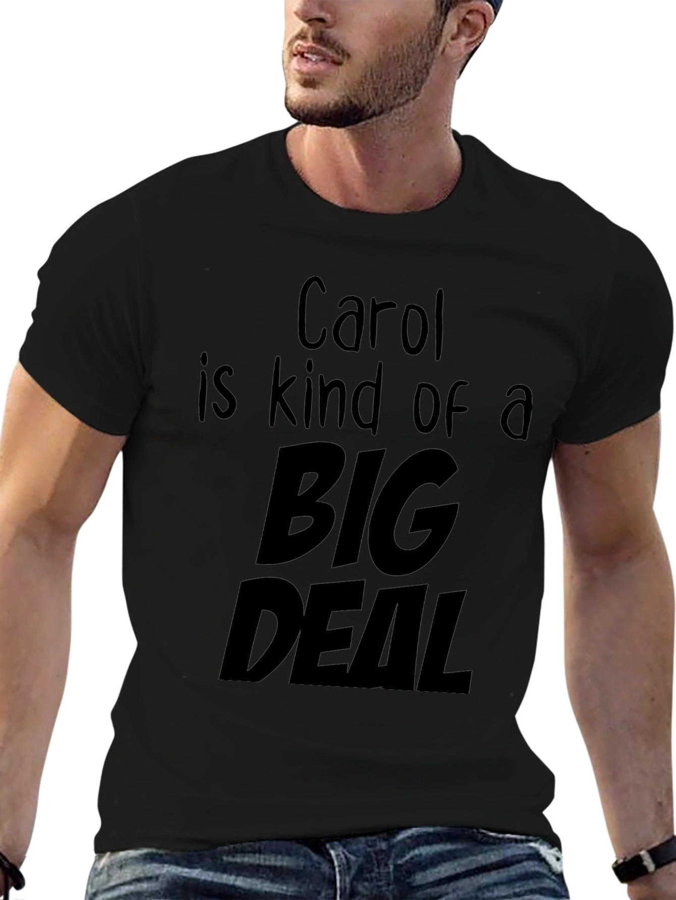 Carol is Kind of a Big Deal T-Shirt