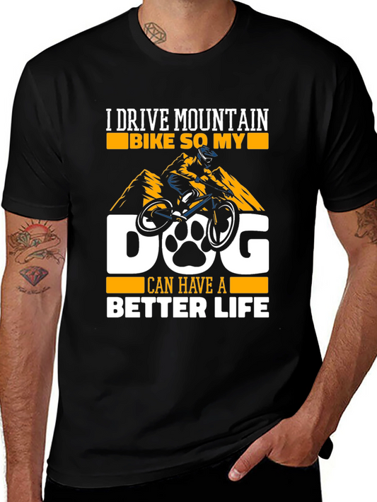 Mountain Bike Dog Lover T-Shirt - Better Life Graphic Tee