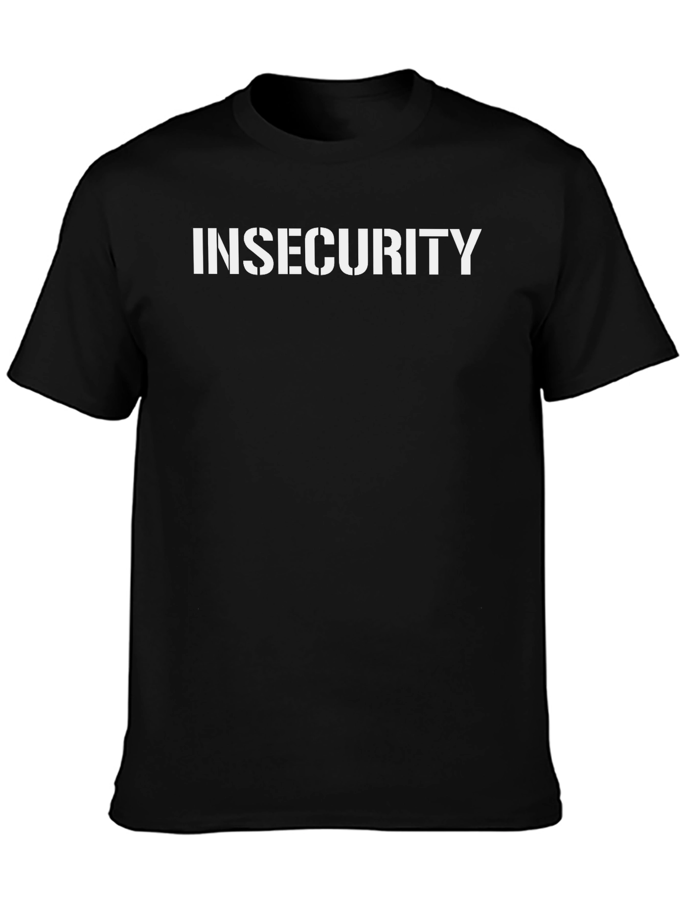 Insecurity Graphic Tee - Bold Statement Shirt