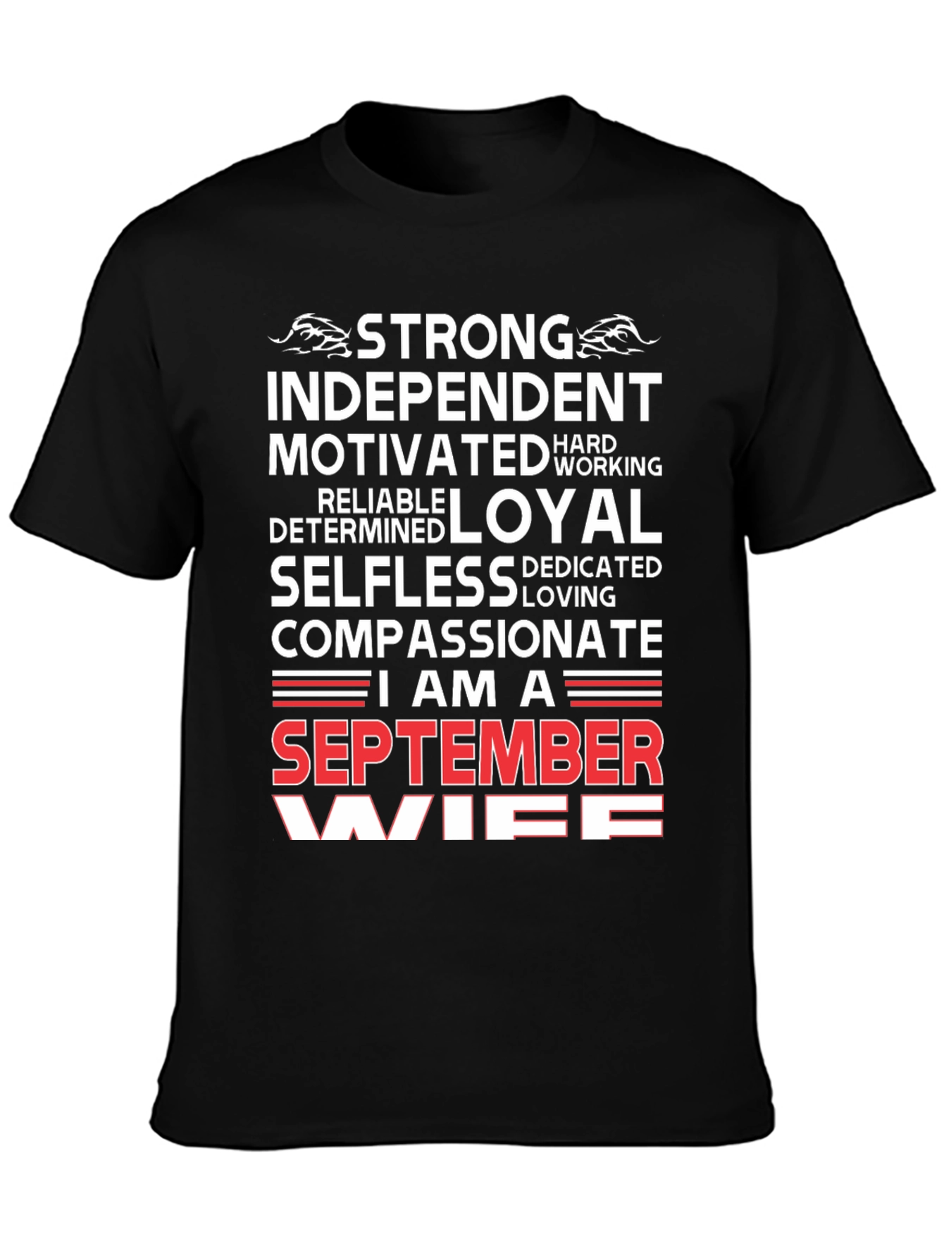 September Wife T-Shirt - Strong Loyal Compassionate