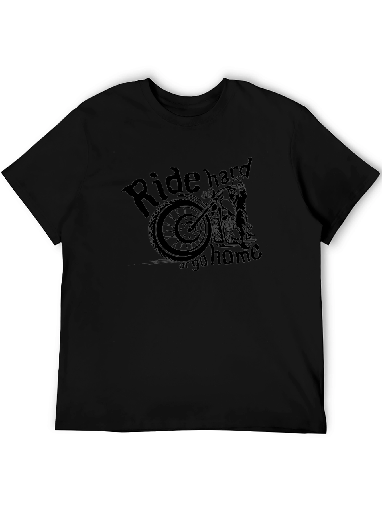 Ride Hard or Go Home Black Graphic Tee