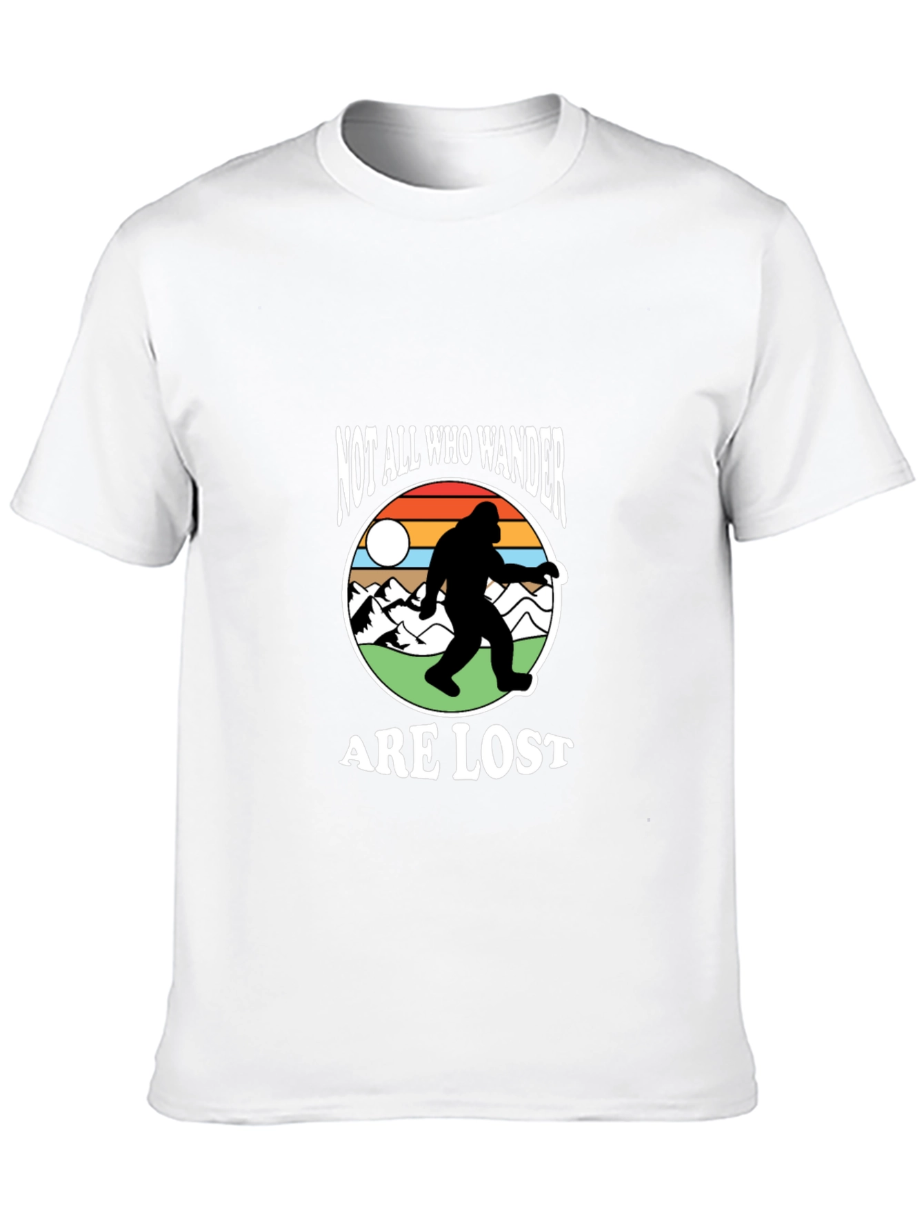 Not All Who Wander Are Lost T-Shirt