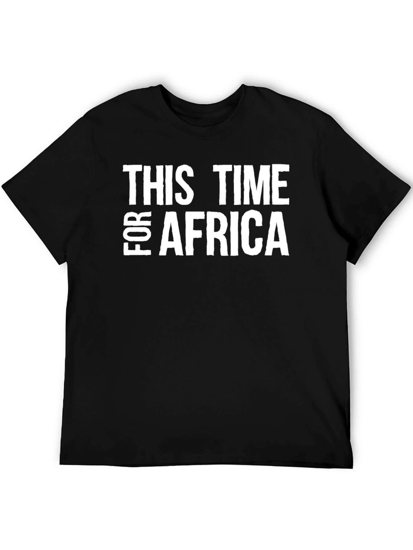 This Time for Africa T-Shirt