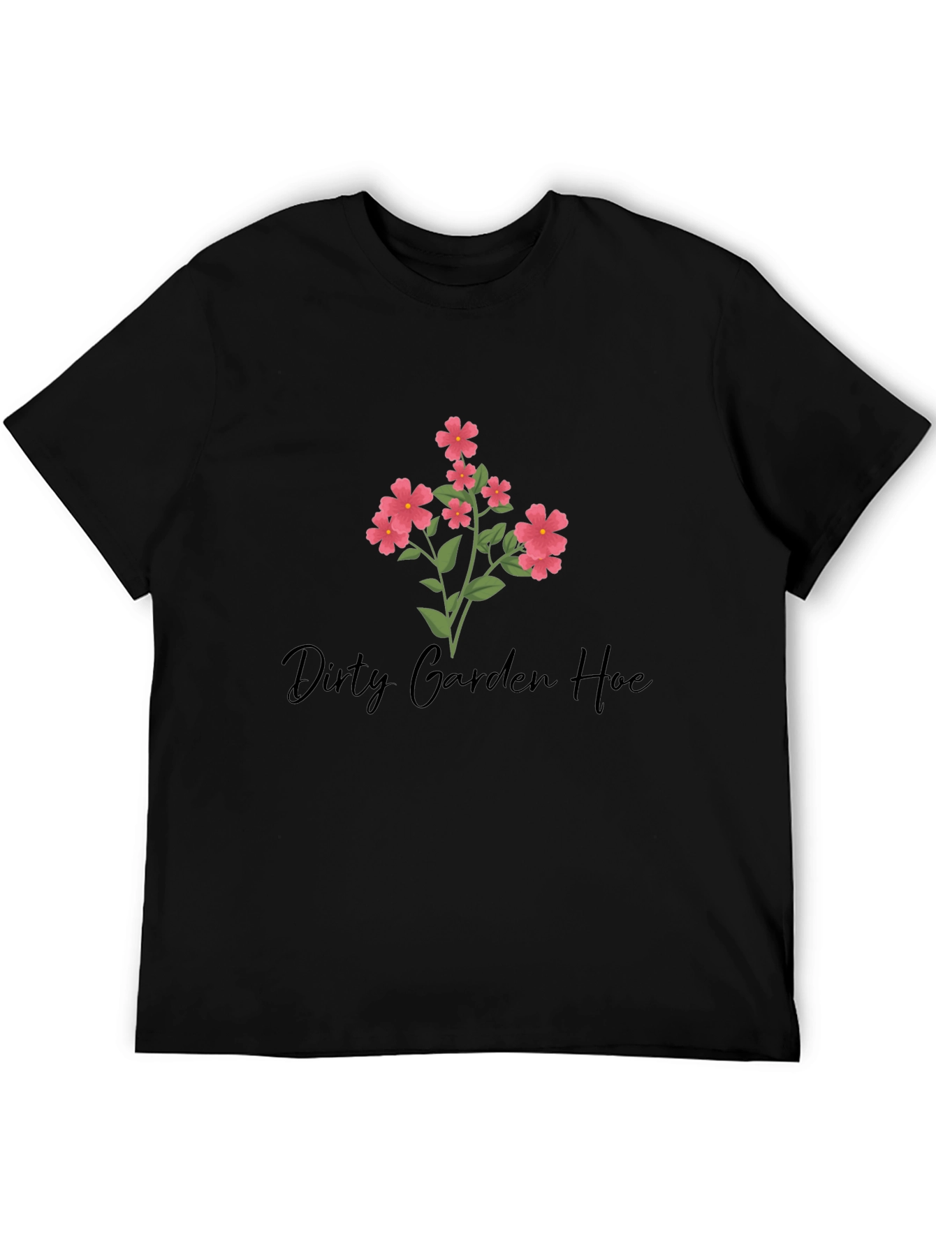 Dirty Garden Hoe Graphic T-Shirt
