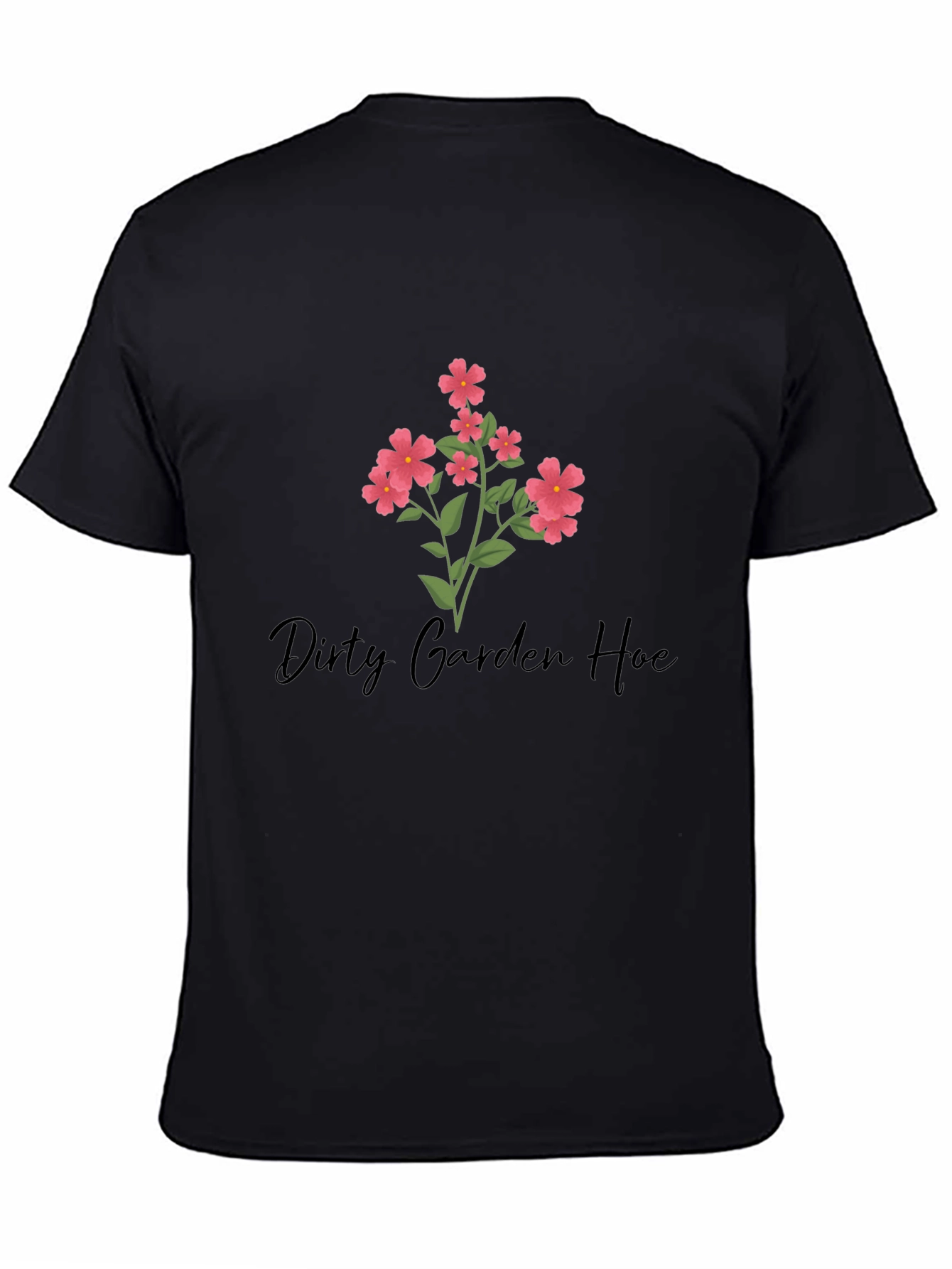 Dirty Garden Hoe Graphic T-Shirt