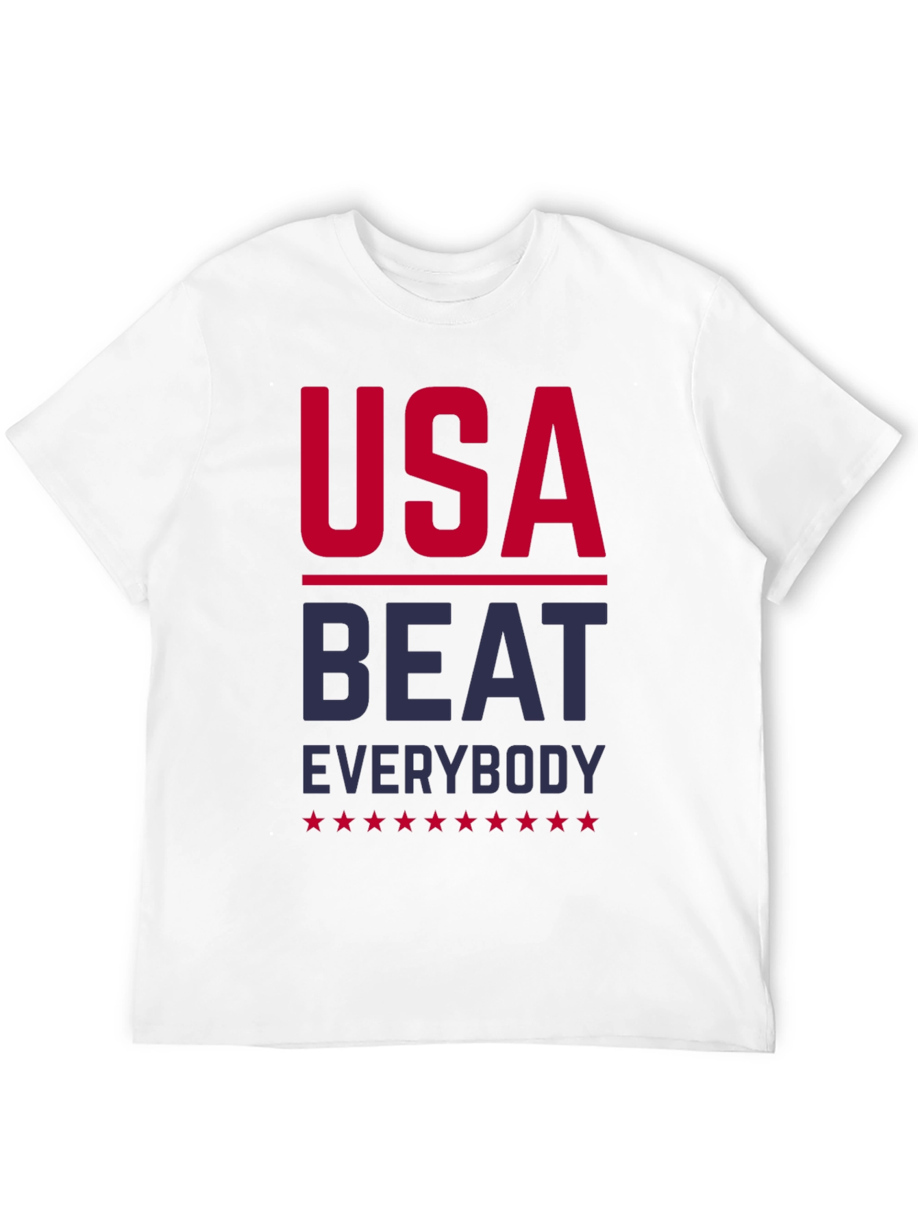 USA Beat Everybody Patriotic T-Shirt