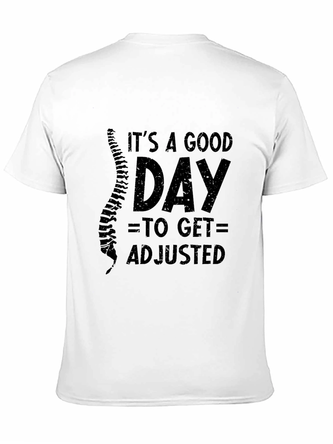 Its A Good Day T-Shirt