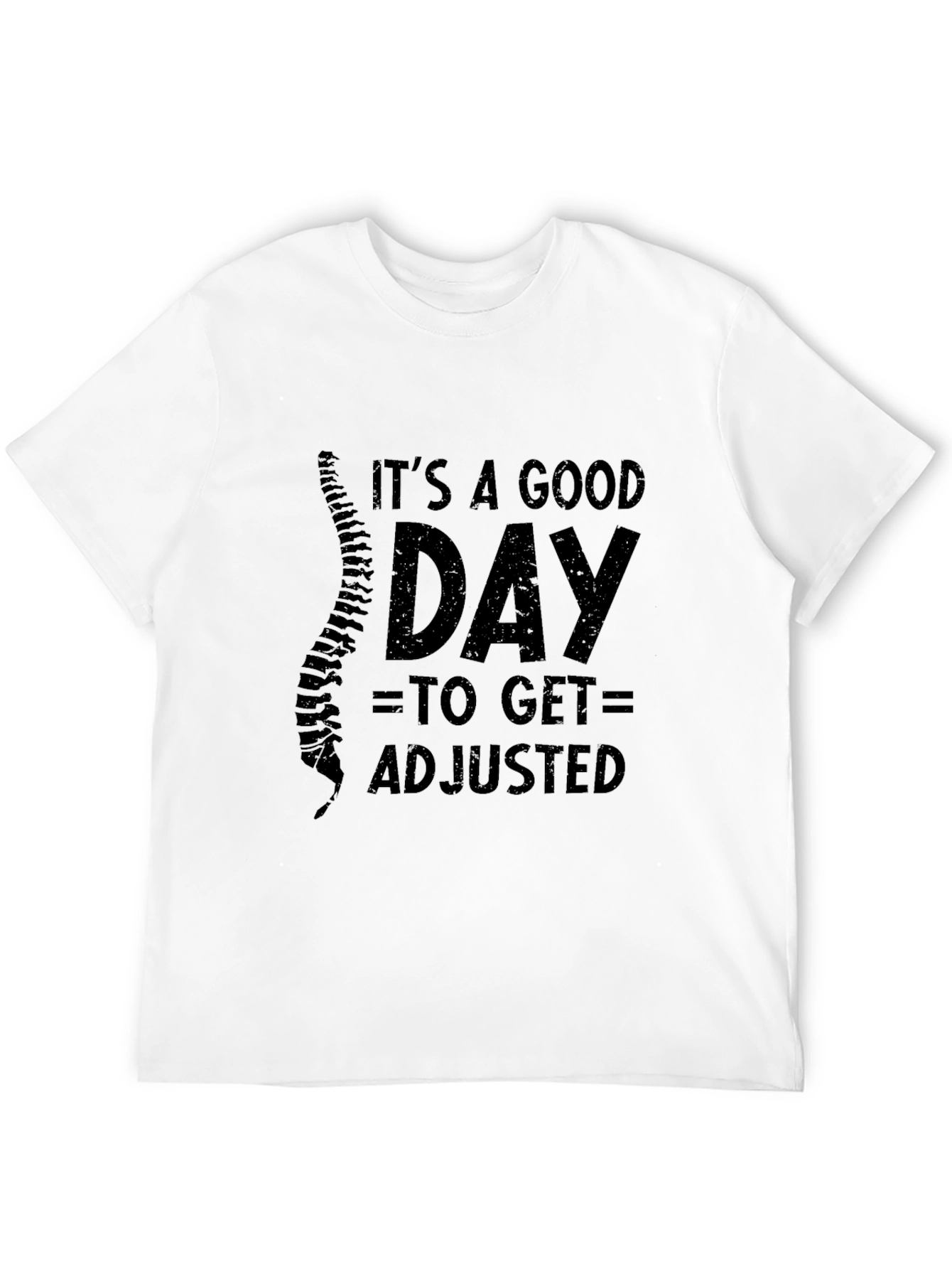 Its A Good Day T-Shirt
