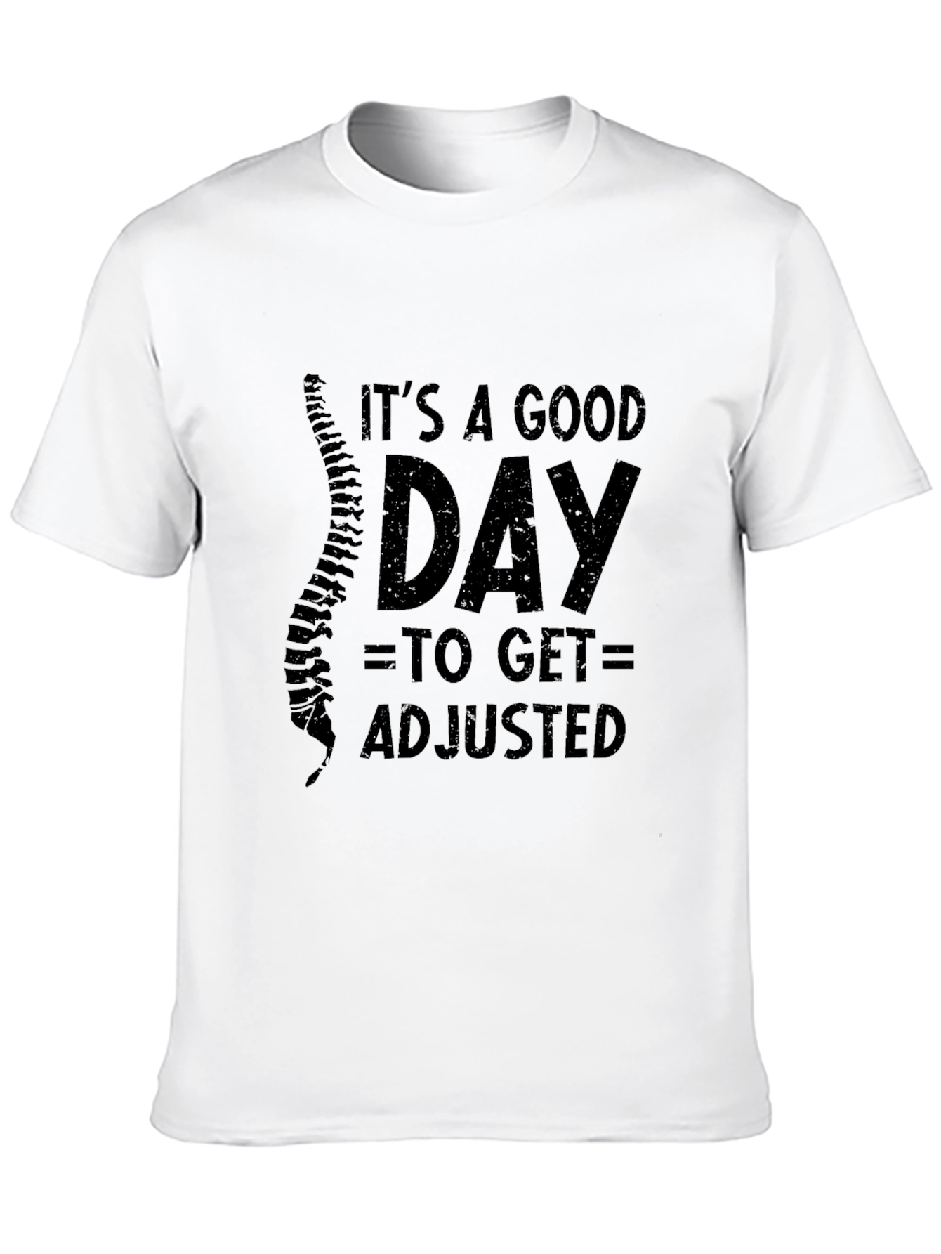 Its A Good Day T-Shirt