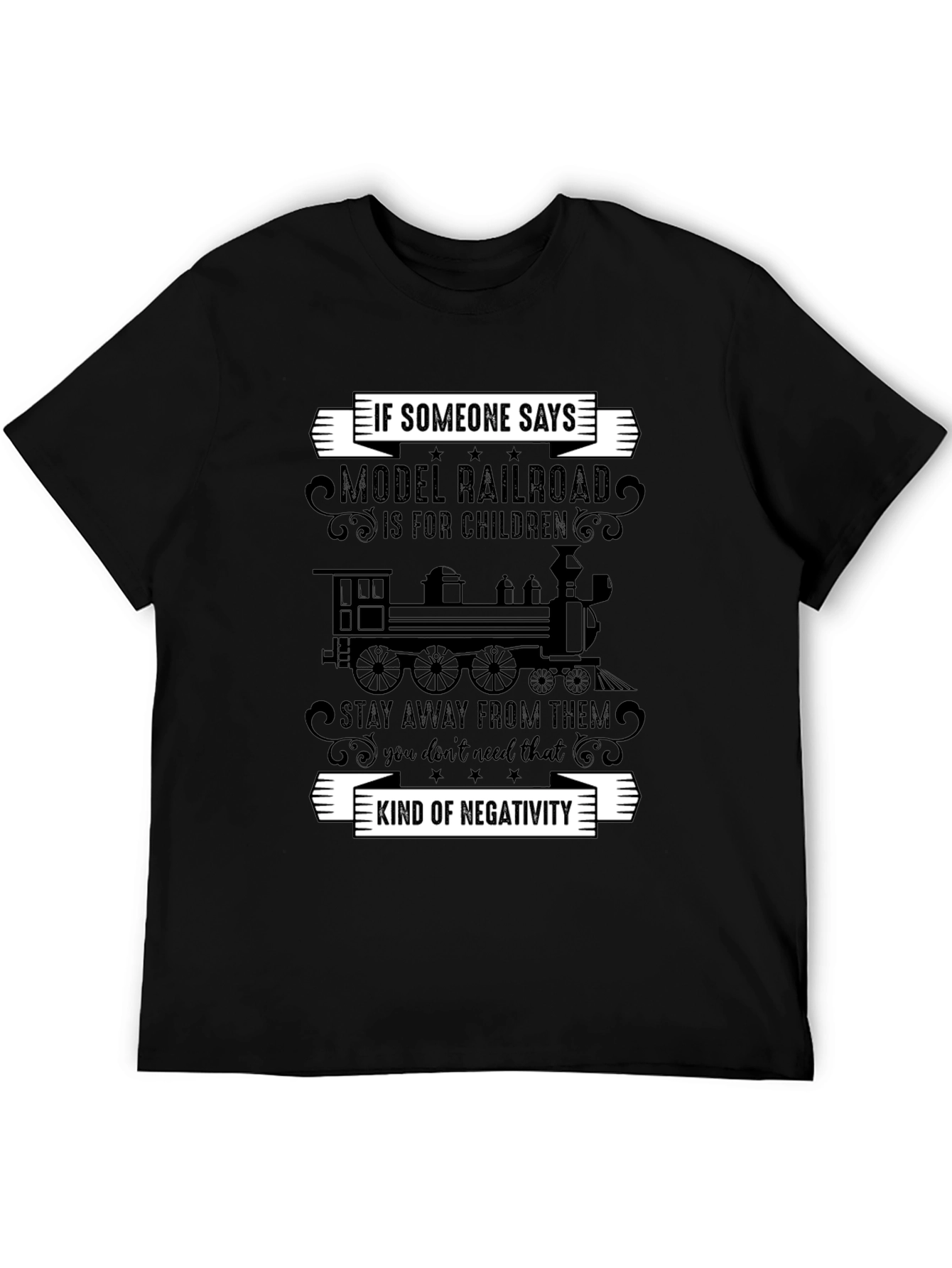 Model Railroad T-Shirt - Anti-Negativity Train Tee
