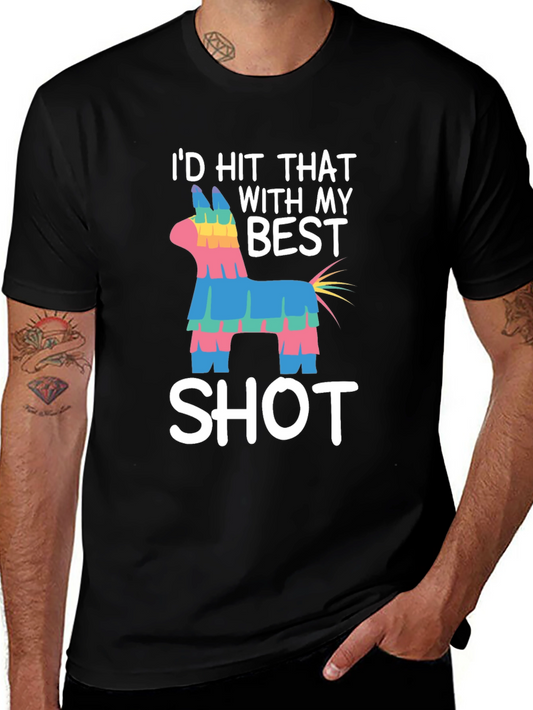 Funny Piñata T-Shirt - Id Hit That With My Best Shot