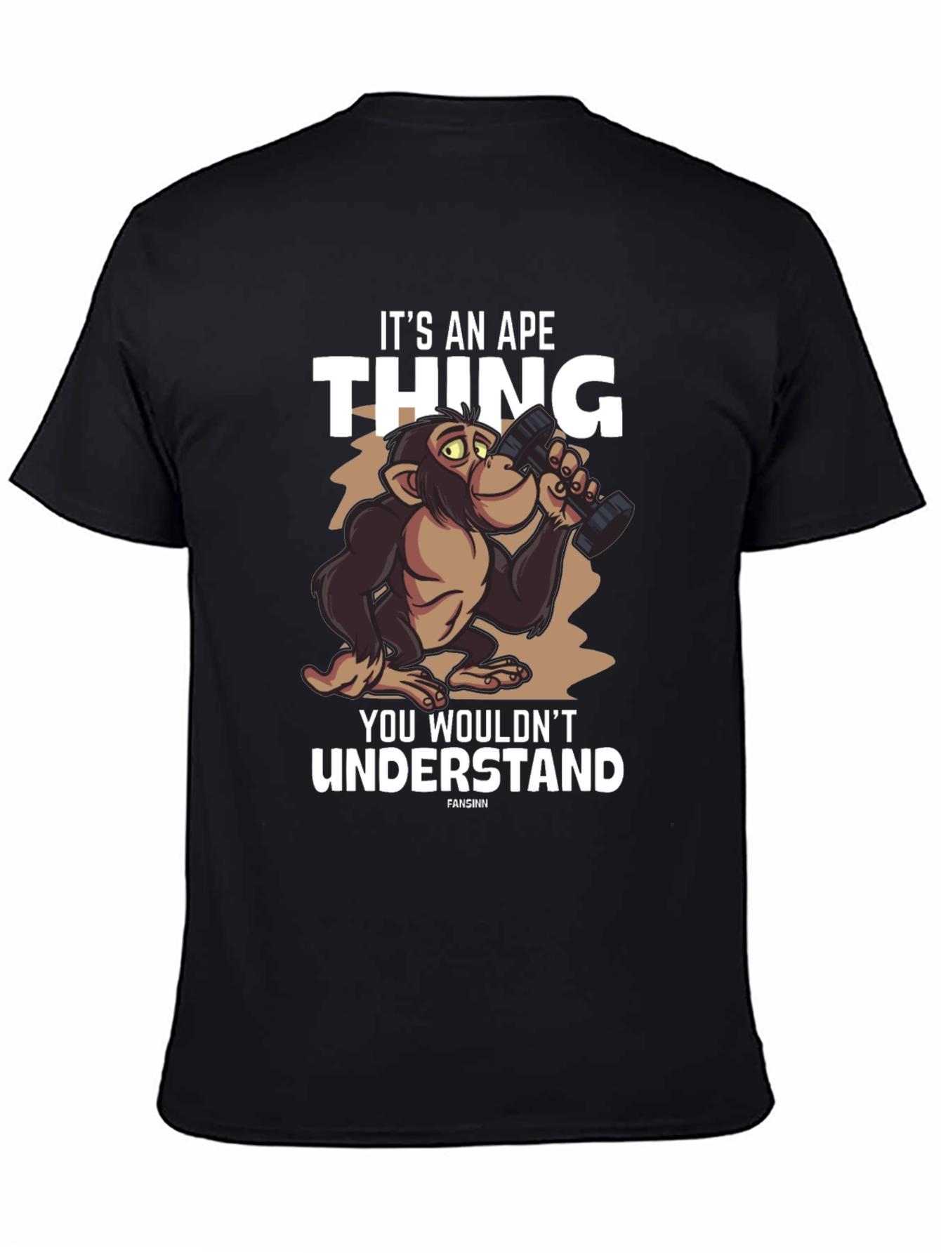 Its an Ape Thing Funny Graphic T-Shirt