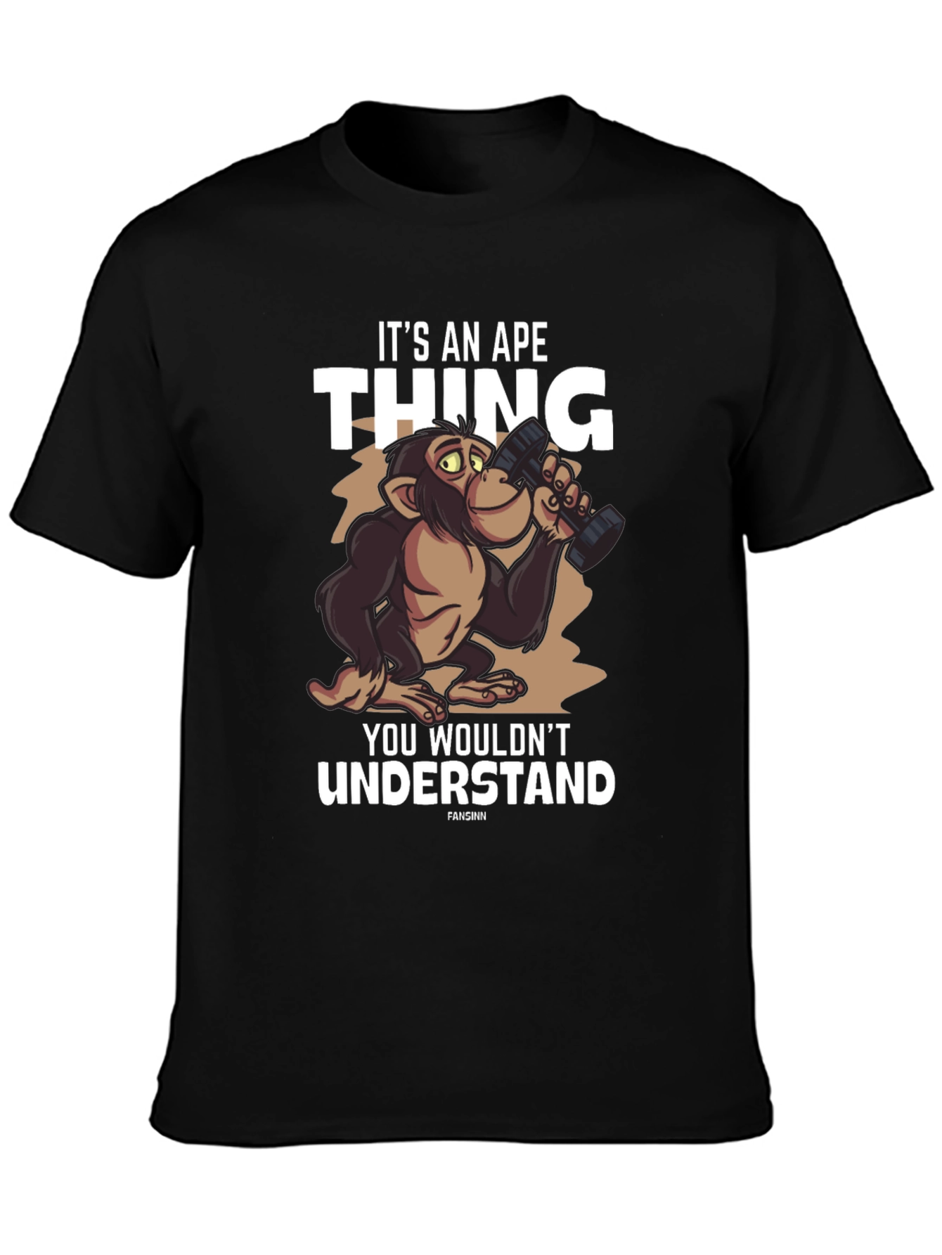 Its an Ape Thing Funny Graphic T-Shirt