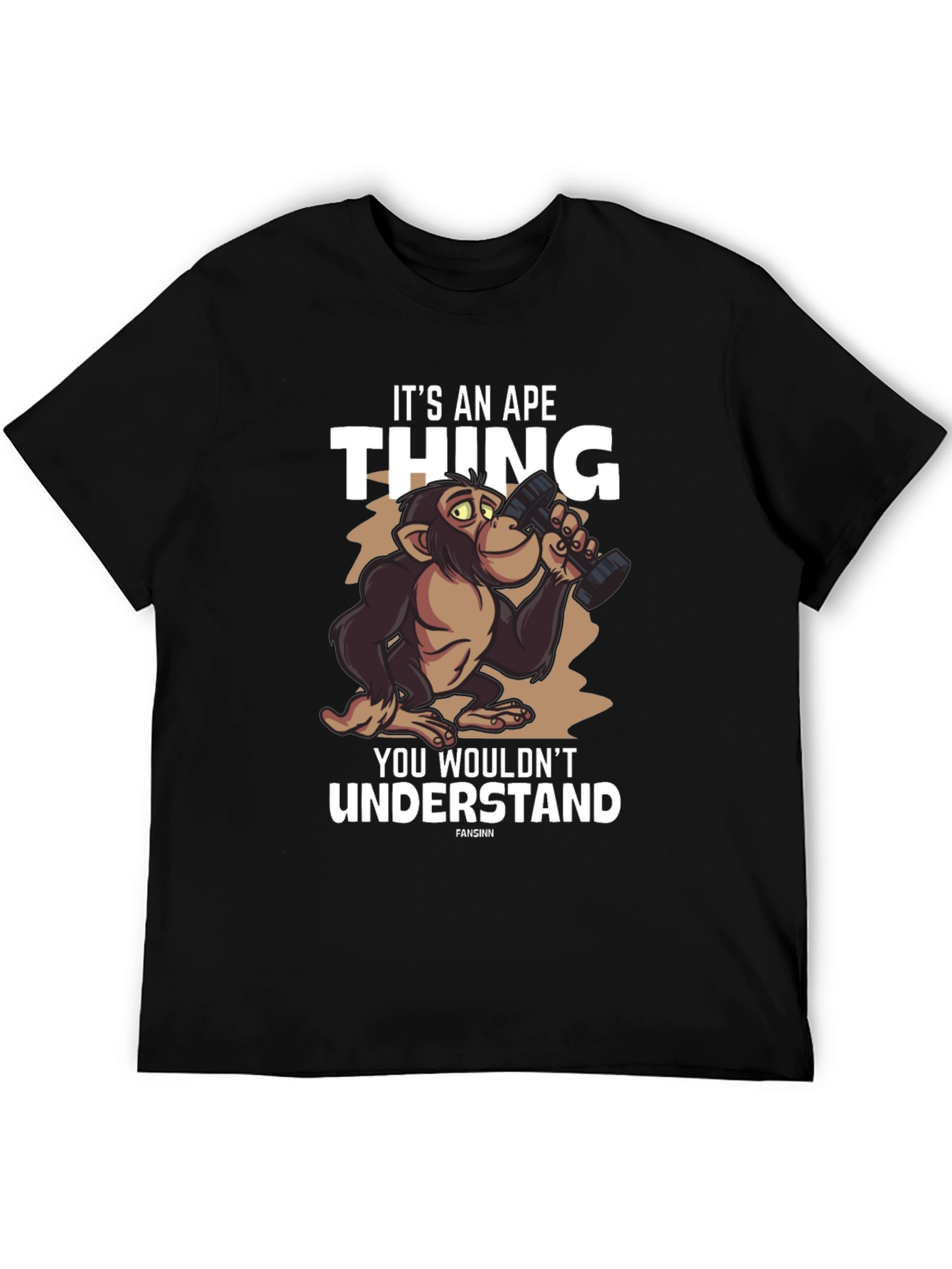 Its an Ape Thing Funny Graphic T-Shirt
